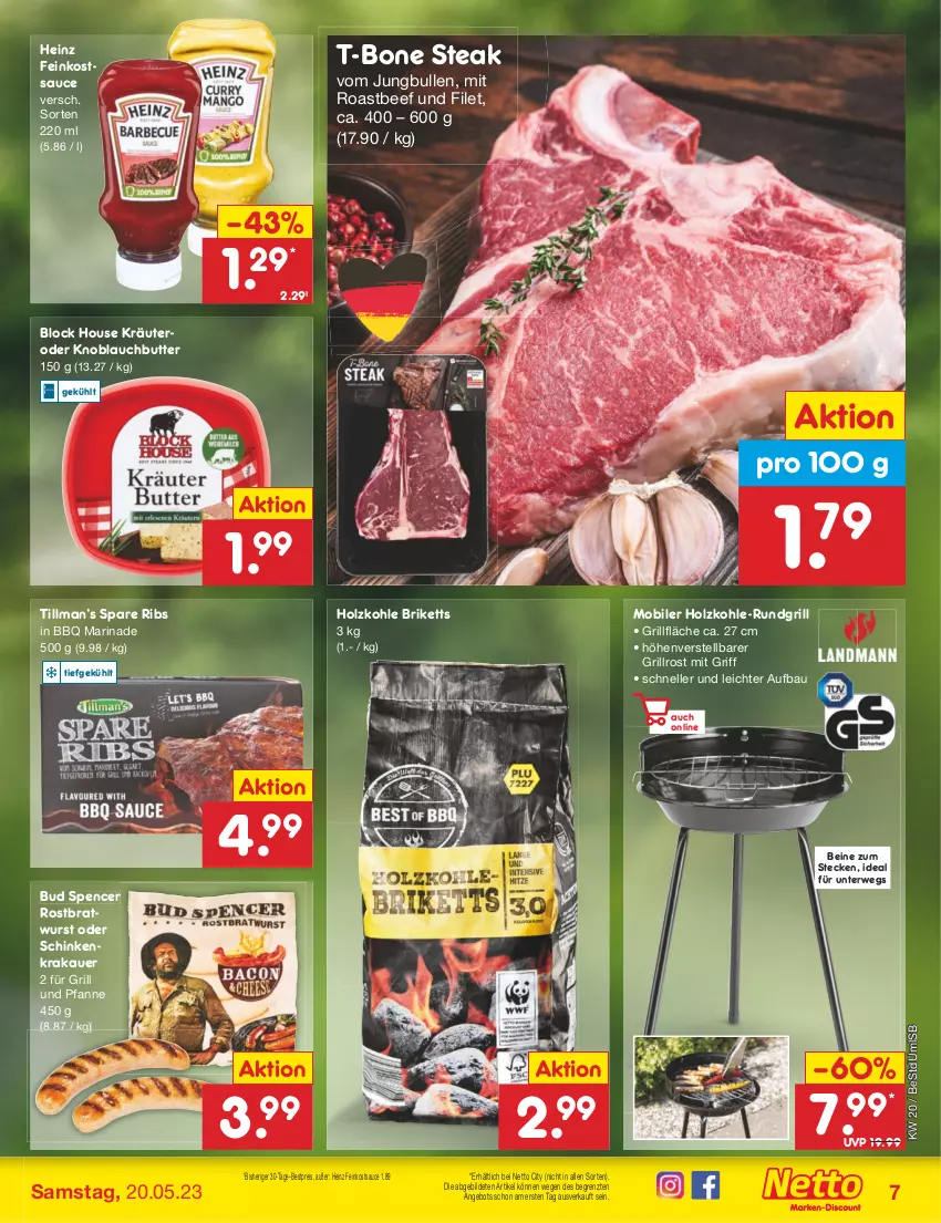 Aktueller Prospekt Netto Marken-Discount - Filial-Angebote - von 15.05 bis 20.05.2023 - strona 7 - produkty: angebot, auer, Bau, beef, bestpreis, bratwurst, briketts, butter, eis, elle, feinkost, filet, für grill und pfanne, grill, grill und pfanne, grillfläche, grillrost, heinz, Holz, holzkohle, jungbullen, knoblauch, Knoblauchbutter, krakauer, kräuter, marinade, pfanne, reis, roastbeef, rostbratwurst, rundgrill, rwe, sauce, schinken, schinkenkrakauer, spare ribs, steak, T-Bone Steak, Ti, und pfanne, wurst, ZTE