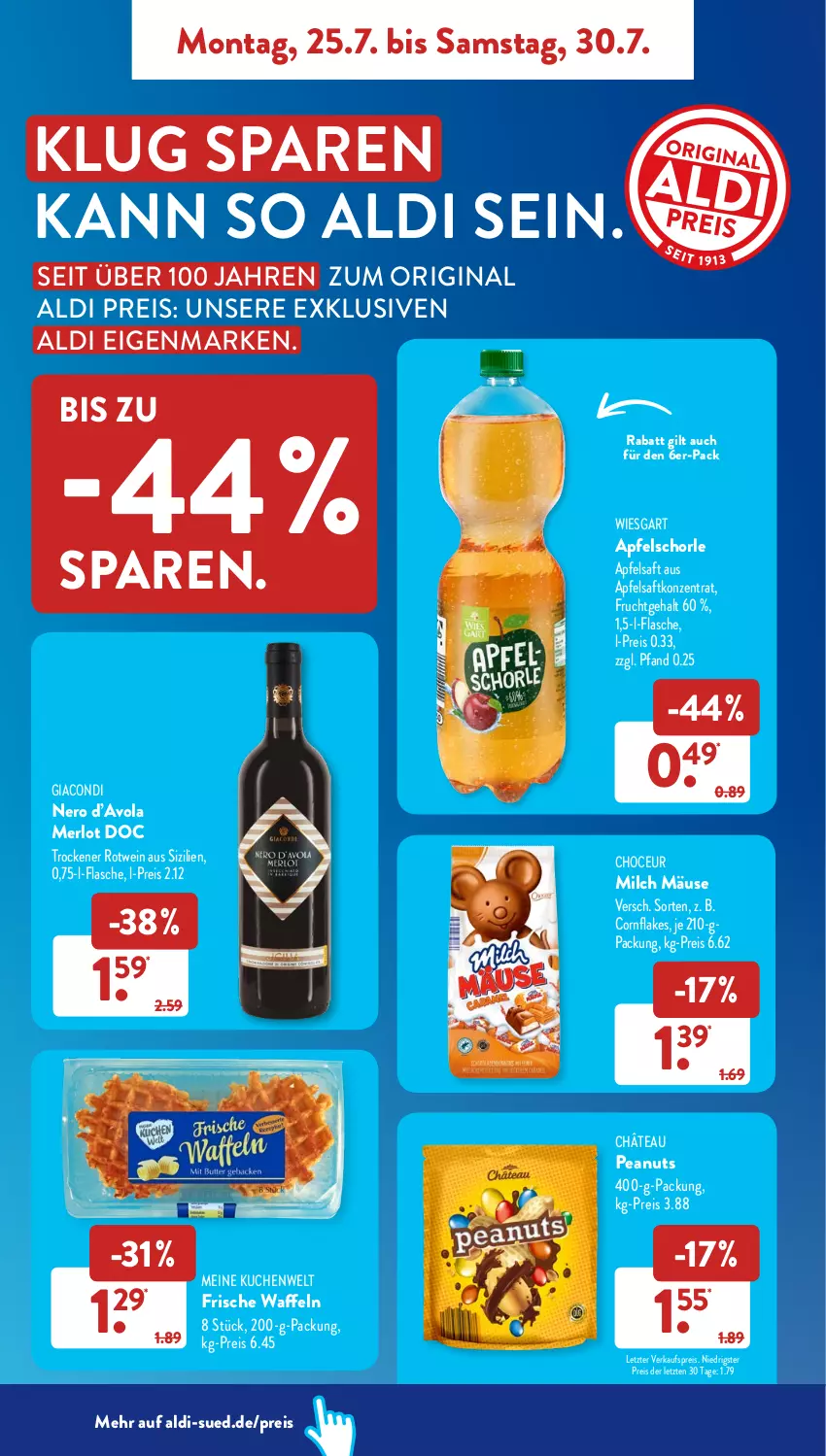 Aktueller Prospekt AldiSud - NÄCHSTE WOCHE - von 25.07 bis 30.07.2022 - strona 8 - produkty: aldi, apfel, apfelsaft, Apfelschorle, eis, flakes, flasche, frucht, gin, kuchen, merl, merlot, milch, Milch Mäuse, nero, reis, rotwein, saft, schorle, waffeln, wein, ZTE