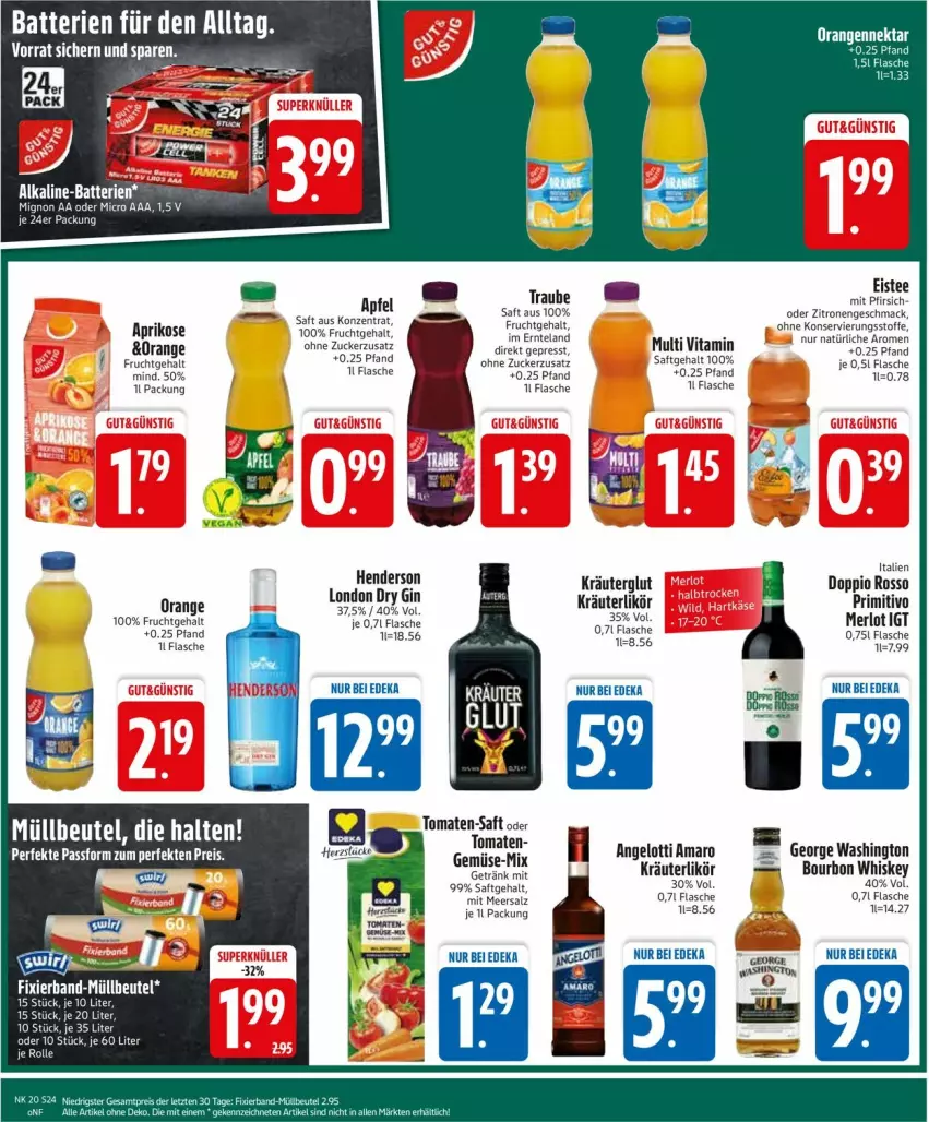 Aktueller Prospekt Edeka - Prospekte - von 12.05 bis 17.05.2025 - strona 24 - produkty: amaro, batterie, batterien, beutel, bourbon, bourbon whiskey, deka, eis, eistee, Elan, flasche, frucht, getränk, kräuter, kräuterlikör, likör, meersalz, merl, merlot, müllbeutel, Nektar, orange, orangen, primitivo, saft, salz, tee, Ti, tomate, tomaten, vita, whiskey, zucker