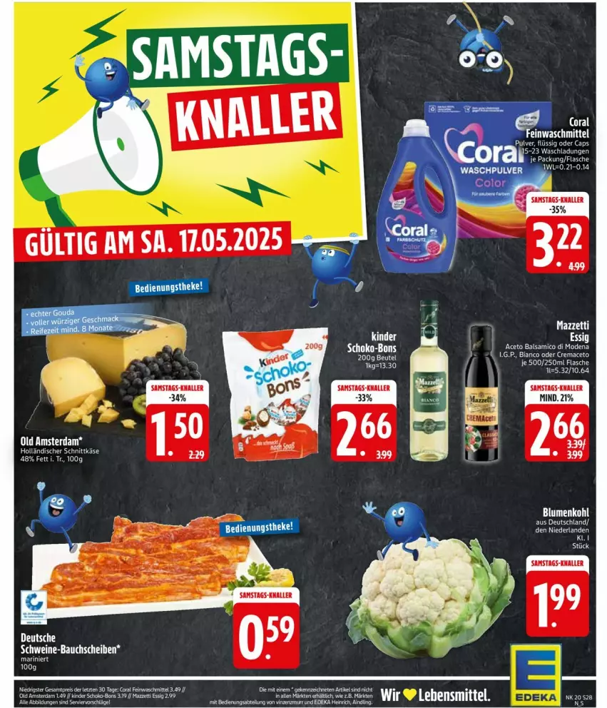 Aktueller Prospekt Edeka - Prospekte - von 12.05 bis 17.05.2025 - strona 28 - produkty: Abtei, aceto, aceto balsamico, balsam, balsamico, Bau, bauchscheiben, beutel, blume, blumen, blumenkohl, Coral, deka, eis, elle, feinwaschmittel, flasche, holländischer schnittkäse, Käse, lebensmittel, mac, Mode, Old Amsterdam, reis, schnittkäse, schoko, schoko-bons, schwein, schweine, schweine-bauch, schweine-bauchscheiben, Ti, waschmittel, wein, weine, ZTE