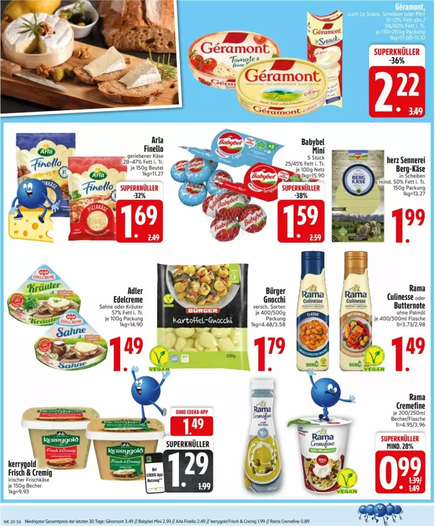 Aktueller Prospekt Edeka - Prospekte - von 12.05 bis 17.05.2025 - strona 6 - produkty: arla, babybel, Becher, beutel, butter, creme, deka, edelcreme, eis, finello, flasche, frischkäse, Käse, kerrygold, kräuter, oder kräuter, rama, rama cremefine, reis, sahne, ZTE
