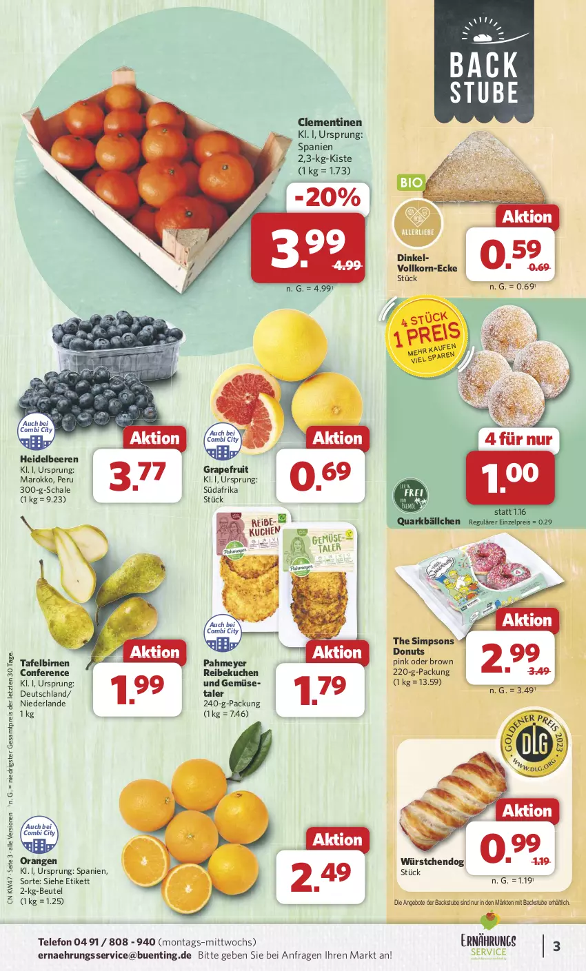 Aktueller Prospekt Combi - Prospekte - von 18.11 bis 23.11.2024 - strona 3 - produkty: angebot, angebote, beere, beeren, beutel, Birnen, clementinen, Donut, donuts, eis, grapefruit, heidelbeere, heidelbeeren, korn, kuchen, orange, orangen, quark, reis, Schal, Schale, sim, stube, tafelbirnen, telefon, Ti, und gemüse, würstchen, ZTE