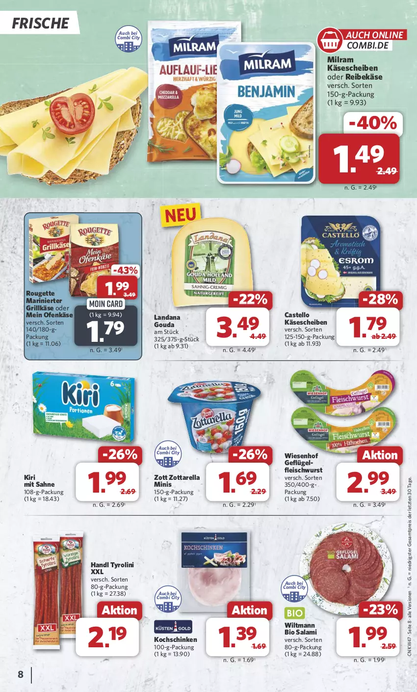 Aktueller Prospekt Combi - Prospekte - von 18.11 bis 23.11.2024 - strona 8 - produkty: bio, eis, fleisch, fleischwurst, Geflügel, gouda, grill, Grillkäse, Käse, käsescheiben, kiri, kochschinken, milram, Ofen, Ofenkäse, Reibekäse, reis, rel, rouge, rougette, sahne, salami, schinken, Ti, wiesenhof, wiltmann, wurst, zott, zottarella, zottarella minis, ZTE