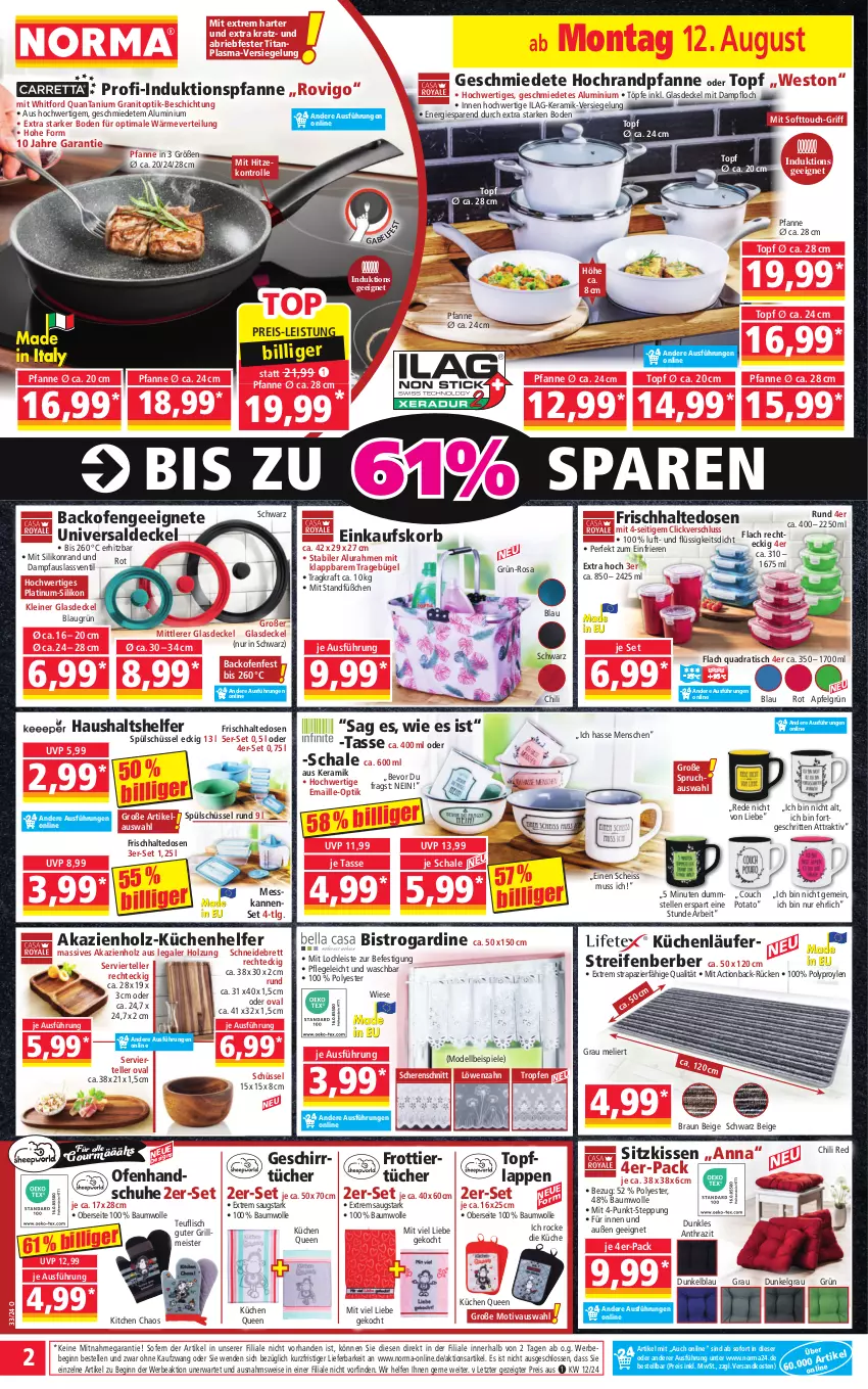 Aktueller Prospekt Norma - Norma - von 12.08 bis 19.08.2024 - strona 2 - produkty: apfel, backofen, Bau, baumwolle, Bebe, braun, brie, bügel, chili, Couch, decke, Deckel, dell, einkaufskorb, eis, elle, frischhaltedosen, gabel, geschirr, gin, Glasdeckel, grill, handschuhe, Holz, ilag, kissen, korb, kraft, küche, Küchen, Küchenhelfer, Läufer, leine, LG, maille, Meister, Mode, ndk, Ofen, pfanne, Pfau, quad, reifen, reis, rum, Schal, Schale, Schere, schneidebrett, schuhe, schüssel, sitzkissen, Spiele, tasse, teller, Ti, tisch, topf, tücher, wolle, ZTE