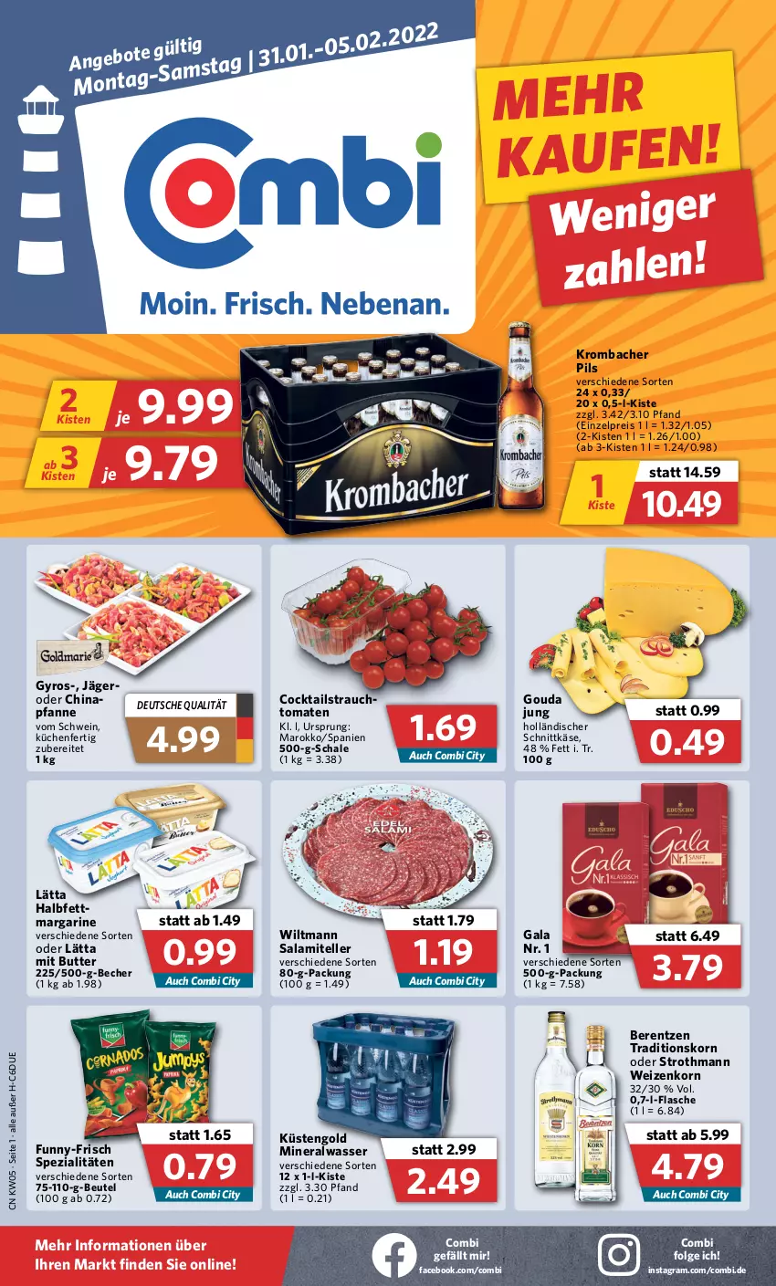 Aktueller Prospekt Combi - Prospekte - von 31.01 bis 05.02.2022 - strona 1 - produkty: Alwa, Becher, berentzen, beutel, butter, cocktail, cocktails, eis, elle, flasche, funny-frisch, gouda, gouda jung, gyros, holländischer schnittkäse, Käse, korn, krombache, krombacher, krombacher pils, küche, Küchen, küstengold, lätta, LG, margarine, mineralwasser, pfanne, pils, Rauch, reis, salami, Schal, Schale, schnittkäse, schwein, Spezi, strauchtomaten, teller, Ti, tomate, tomaten, wasser, wein, weizenkorn, wiltmann