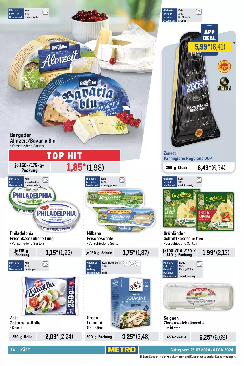 Aktueller Prospekt Metro - Food-NonFood - von 25.07 bis 07.08.2024 - strona 14 - produkty: alpro, arla, bavaria blu, Becher, bergader, butter, buttermilch, coupon, ferrero, flasche, frischkäse, frischkäsezubereitung, frucht, grill, Grillkäse, grünländer, Innocent, je 500-ml-flasche, joghur, joghurt, joghurt mit der ecke, Käse, käsescheiben, Kinder, kinder pingui, mac, meggle, milch, Milchschnitte, milka, milkana, molkereiprodukte, Müller, nuss, parmigiano, parmigiano reggiano, philadelphia, pingui, reggiano, rel, Ria, Schal, Schale, schlagrahm, schnittkäse, schnittkäsescheiben, smoothie, soja, Sojajoghurt, Ti, tisch, weichkäse, weihenstephan, zott, zottarella