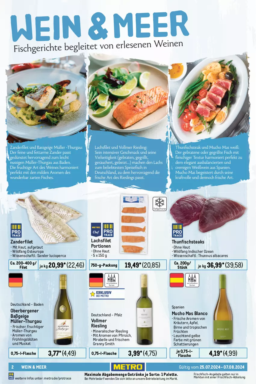 Aktueller Prospekt Metro - Food-NonFood - von 25.07 bis 07.08.2024 - strona 2 - produkty: Abtei, angebot, angebote, apfel, Bad, Becher, Blüte, chardonnay, eis, elle, filet, fisch, fische, Fischer, flasche, fleisch, frischfisch, frucht, früchte, früchten, getränk, getränke, kräuter, kräutern, lachs, lachsfilet, Leuchte, leuchten, mango, Metro, Müller, Müller-Thurgau, Oberbergener Baßgeige, Palette, pfirsich, riesling, Schere, steak, steaks, thunfisch, Ti, tisch, wein, Wild, Zander