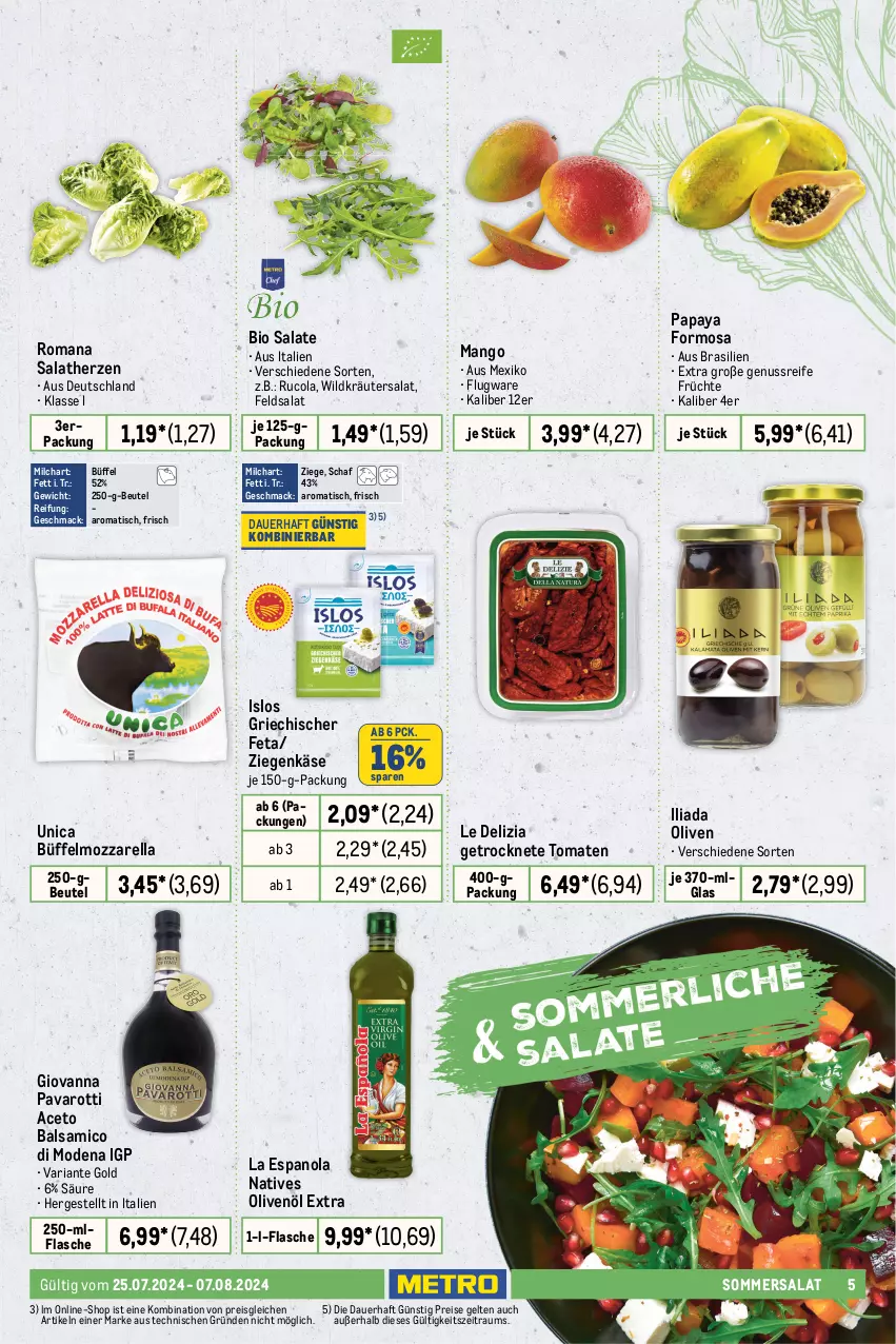 Aktueller Prospekt Metro - Food-NonFood - von 25.07 bis 07.08.2024 - strona 5 - produkty: aceto, aceto balsamico, auer, balsam, balsamico, beutel, bio, bratwurst, cola, eis, erbsen, feldsalat, feta, flasche, fleisch, früchte, Getrocknete Tomaten, grobe bratwurst, Käse, knoblauch, kräuter, lamm, Lammfleisch, LG, mac, mango, milch, Mode, mozzarella, natives olivenöl, natur, nuss, olive, oliven, olivenöl, olivenöl extra, Papaya, pflanze, pflanzen, reis, rel, Ria, rind, ring, rucola, salat, salate, salatherzen, salsiccia, Schal, Schale, schwein, soja, Spezi, Sucuk, Ti, tisch, tomate, tomaten, wein, Wild, wurst, Yo, ziegenkäse