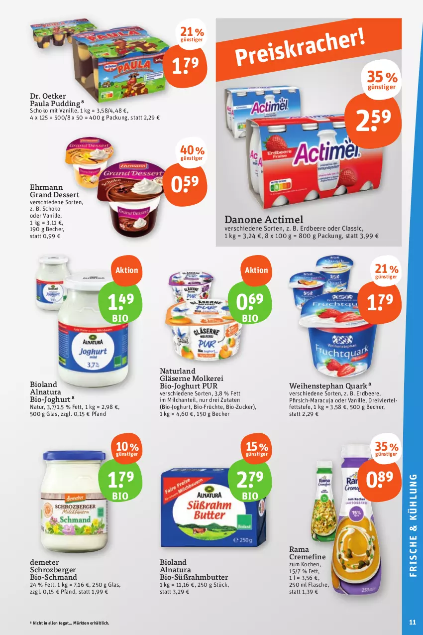 Aktueller Prospekt Tegut - Angebote der Woche - von 28.08 bis 02.09.2023 - strona 13 - produkty: actimel, Becher, beere, Berger, bio, bio-joghurt, bioland, butter, creme, danone, dessert, Dr. Oetker, ehrmann, Ehrmann Grand Dessert, erdbeere, flasche, früchte, Gläser, joghur, joghurt, maracuja, milch, natur, natura, naturland, Paula, paula pudding, pfirsich, pudding, quark, rama, rama cremefine, schmand, schoko, Süßrahmbutter, Ti, vanille, weihenstephan, zucker