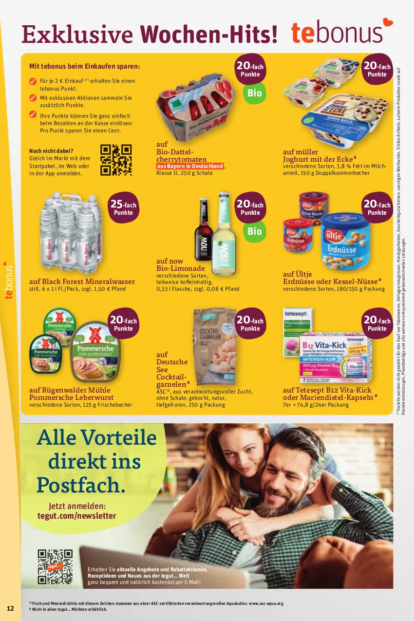 Aktueller Prospekt Tegut - Angebote der Woche - von 28.08 bis 02.09.2023 - strona 14 - produkty: Alwa, angebot, angebote, aqua, Becher, bio, black forest, cherrytomaten, cocktail, eis, elle, erde, erdnüsse, fisch, Fisch und Meeresfrüchte, flasche, früchte, garnelen, gutschein, gutscheine, Handy, joghur, joghurt, joghurt mit der ecke, lack, leberwurst, LG, limo, limonade, meeresfrüchte, milch, mineralwasser, Müller, natur, Pommersche, rezept, rügenwalder, rügenwalder mühle, Schal, Schale, Tchibo, Ti, tomate, tomaten, ültje, ültje erdnüsse, vita, wasser, wurst