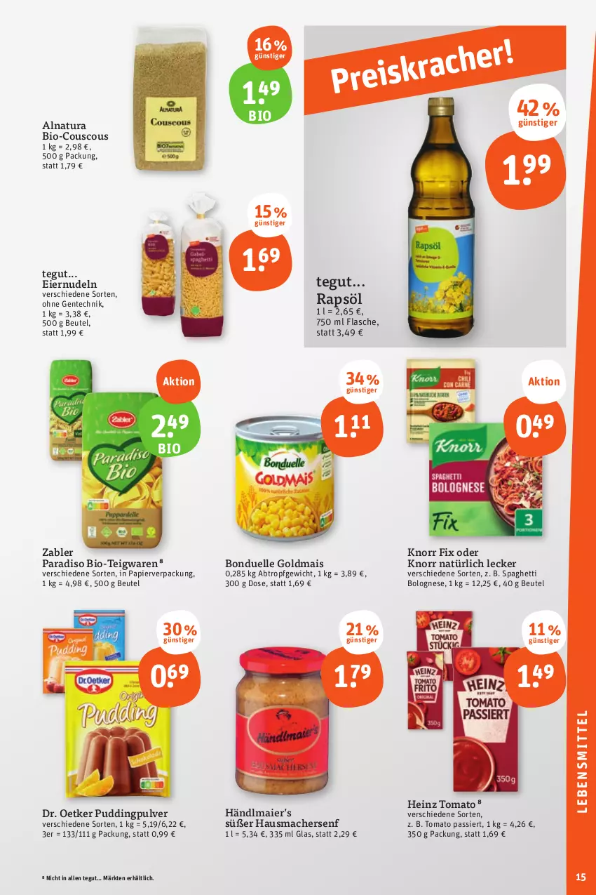 Aktueller Prospekt Tegut - Angebote der Woche - von 28.08 bis 02.09.2023 - strona 17 - produkty: beutel, bio, bolognese, bonduelle, bonduelle goldmais, couscous, Dr. Oetker, eier, eiernudeln, elle, ente, flasche, Goldmais, händlmaier, Hausmacher, heinz, knorr, knorr fix, lebensmittel, mac, mais, natur, natura, nudel, nudeln, papier, pudding, rapsöl, senf, spaghetti, spaghetti bolognese, teigwaren, Ti, Zabler