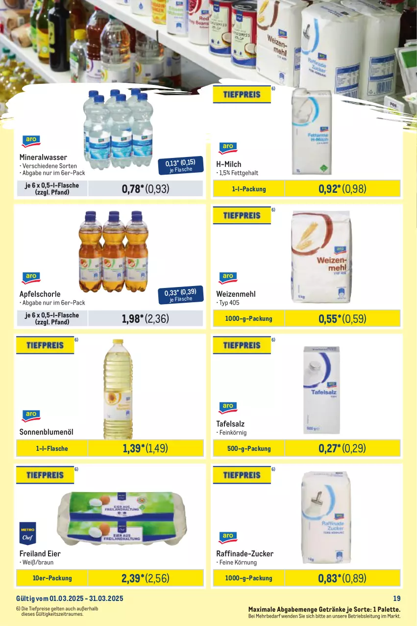 Aktueller Prospekt Metro - Monats-Mix - von 01.03 bis 31.03.2025 - strona 19 - produkty: Alwa, apfel, Apfelschorle, blume, blumen, blumenöl, braun, eier, eis, flasche, getränk, getränke, mehl, milch, mineralwasser, Palette, reis, salz, schorle, sonnenblume, sonnenblumen, sonnenblumenöl, Ti, tiefpreis, wasser, weizenmehl, zucker