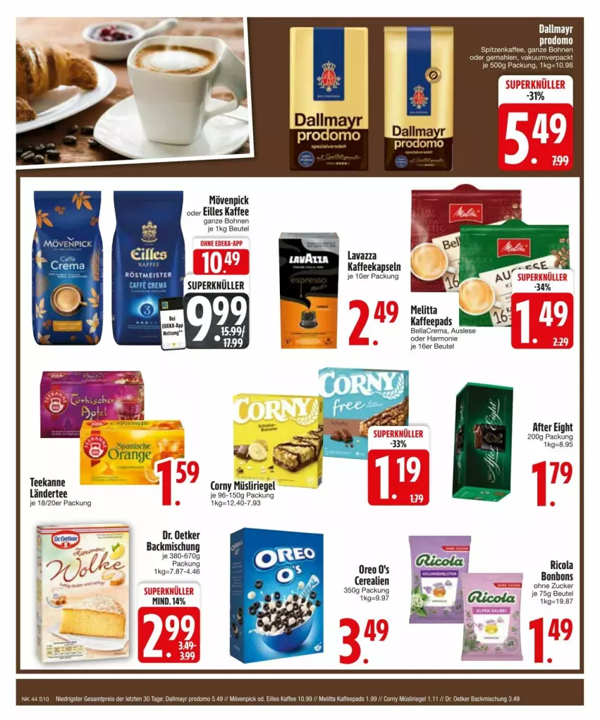 Aktueller Prospekt Edeka - Prospekte - von 27.10 bis 04.11.2024 - strona 12 - produkty: after eight, backmischung, bellacrema, beutel, bohne, bohnen, bonbons, cola, dallmayr, dallmayr prodomo, Dr. Oetker, kaffee, kaffeekapseln, kaffeepads, Ländertee, lavazza, melitta, mövenpick, orange, oreo, prodomo, Ricola, riegel, tee, teekanne, Ti, zucker