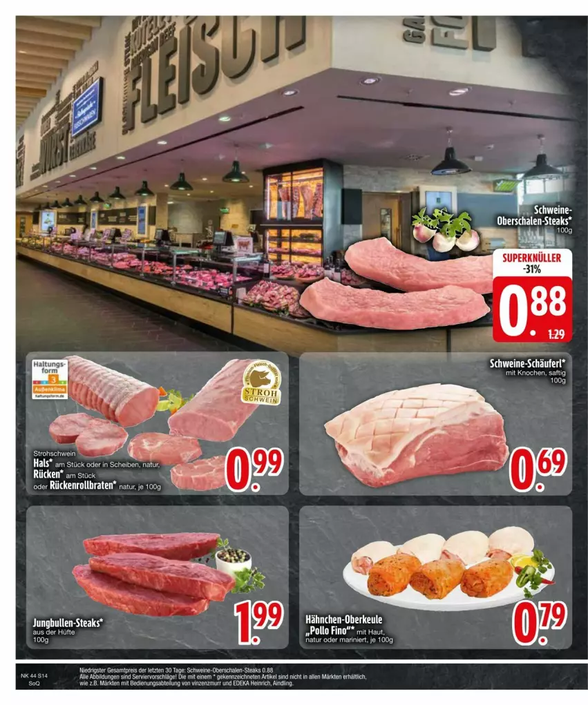 Aktueller Prospekt Edeka - Prospekte - von 27.10 bis 04.11.2024 - strona 16 - produkty: Abtei, braten, deka, eis, natur, Pollo Fino, reis, rollbraten, saft, Schal, Schale, schwein, schweine, steak, steaks, Ti, wein, weine, ZTE