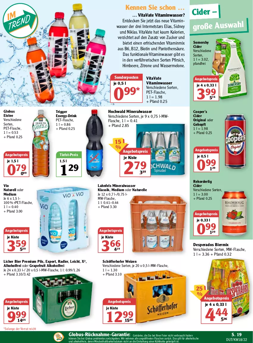 Aktueller Prospekt Globus - Prospekte - von 02.05 bis 07.05.2022 - strona 23 - produkty: alkohol, Alwa, angebot, angebotspreis, beere, bier, bio, cider, decke, desperados, drink, eier, eis, eistee, elle, flasche, getränk, getränke, gin, grapefruit, himbeer, himbeere, hochwald, Kette, melone, mineralwasser, mw-flasche, natur, pet-flasche, pfirsich, pils, premium pils, radler, Rauch, reis, rel, schöfferhofer, somersby, sonderposten, tee, Ti, tiefst-preis, vita, wasser, wassermelone, zitrone, zucker