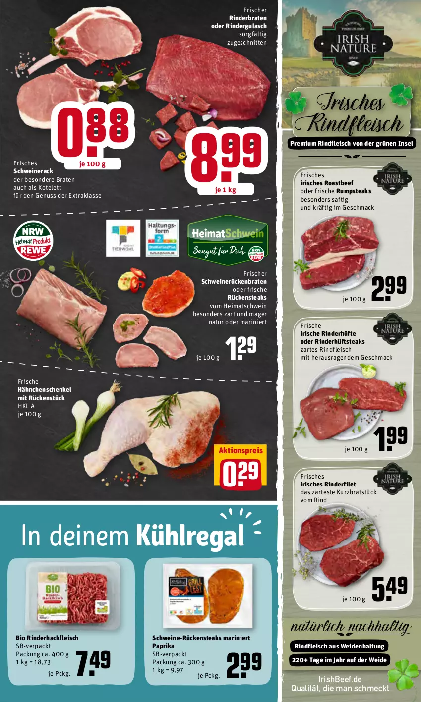 Aktueller Prospekt Rewe - Prospekte - von 16.05 bis 21.05.2022 - strona 5 - produkty: aktionspreis, beef, bio, braten, eis, filet, fleisch, Frische Hähnchen, gulasch, hackfleisch, hähnchenschenkel, henkel, hüftsteak, hüftsteaks, kotelett, kühlregal, mac, natur, nuss, oder rindergulasch, paprika, regal, reis, rind, rinder, rinderbraten, rinderfilet, rindergulasch, rinderhackfleisch, Rinderhüfte, rindfleisch, roastbeef, Rückenbraten, Rückensteak, rückensteaks, rum, rumpsteak, saft, schenkel, schnitten, schwein, schweine, schweinerücken, steak, steaks, Ti, wein, weine