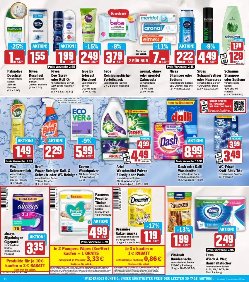 Aktueller Prospekt Hit - Wochenprospekt - von 11.11 bis 16.11.2024 - strona 14 - produkty: Alwa, Always, aqua, ariel, ariel waschmittel, Bebe, bio, Bref, Calendula, coupon, coupons, dalli, deo, deo spray, dreamies, duschgel, eis, elmex, erde, feuchte tücher, feuchttücher, flasche, gin, haarspray, haushaltstücher, Heu, HP, hundesnack, hundesnacks, katzensnack, katzensnacks, kraft, meridol, milch, nivea, olive, palmolive, pampers, pasta, pedigree, Pods, Rauch, reiniger, Reinigung, reinigungstücher, reis, rwe, schauma, schaumfestiger, scheuermilch, shampoo, shampoo oder spülung, slip, slipeinlagen, snack, snacks, spülung, syoss, Ti, Tiere, tücher, vita, vitakraft, waschmittel, Waschpulver, whiskas, Yo, zahnpasta, zewa, ZTE