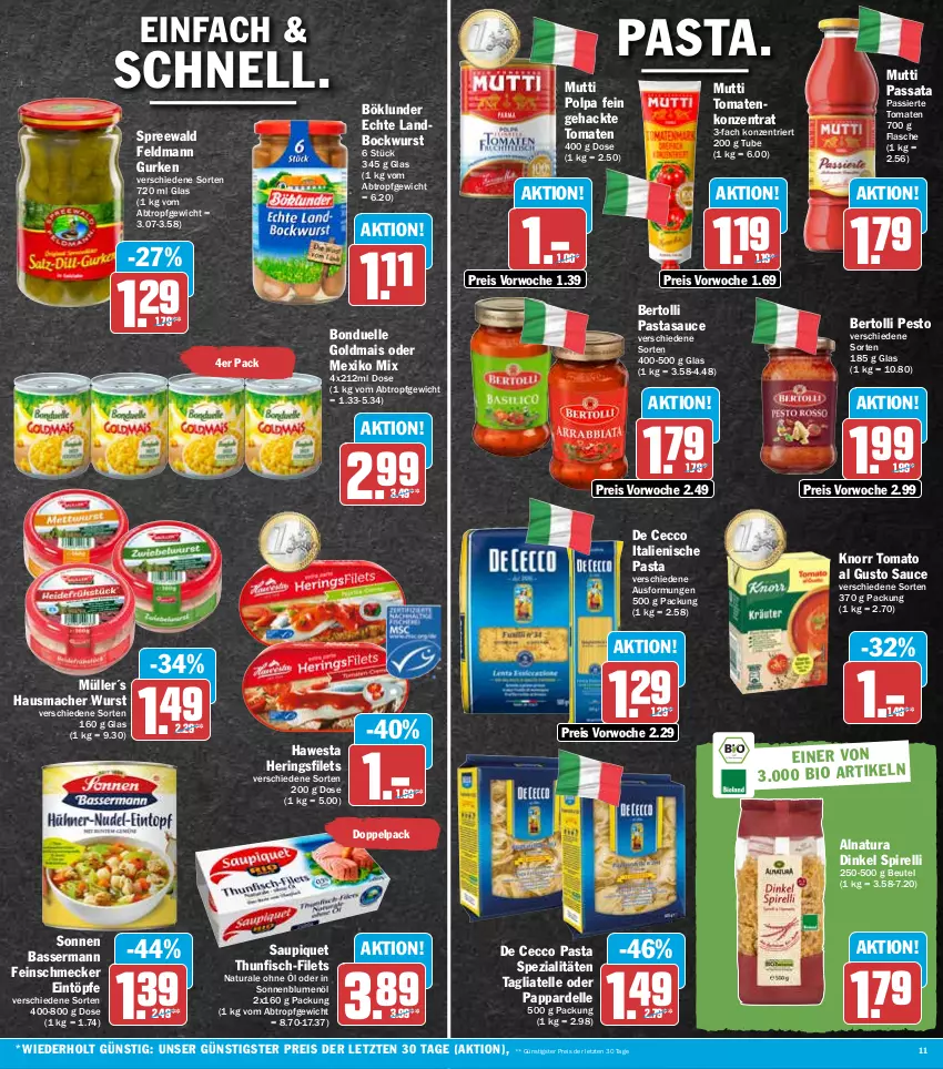 Aktueller Prospekt Hit - Prospekte - von 27.06 bis 02.07.2022 - strona 11 - produkty: bertolli, beutel, blume, blumen, blumenöl, bockwurst, böklunder, bonduelle, bonduelle goldmais, De Cecco, dell, ecco, eintöpfe, eis, elle, feinschmecker, filet, filets, fisch, flasche, Goldmais, goldmais oder, gurke, gurken, Hausmacher, hawesta, hering, Herings, heringsfilets, italienische pasta, knorr, mac, mais, Müller, Mutti, natur, natura, pasta, pesto, reis, rel, ring, sauce, saupiquet, sonnenblume, sonnenblumen, sonnenblumenöl, Spezi, tagliatelle, thunfisch, Ti, tomate, tomaten, tomato al gusto, wurst, ZTE