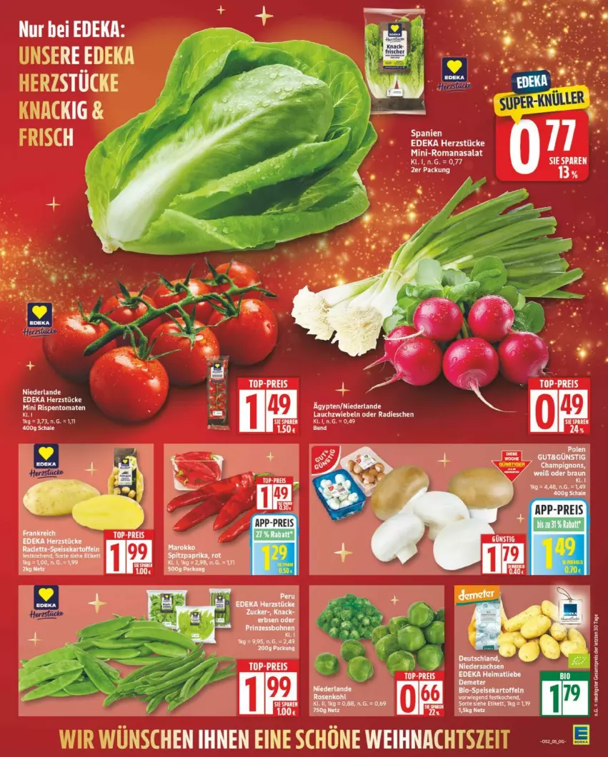 Aktueller Prospekt Edeka - Prospekte - von 22.12 bis 27.12.2025 - strona 5 - produkty: deka, eis, erde, rispentomaten, Romanasalat, rosen, Rosenkohl, salat, Schal, Schale, tomate, tomaten