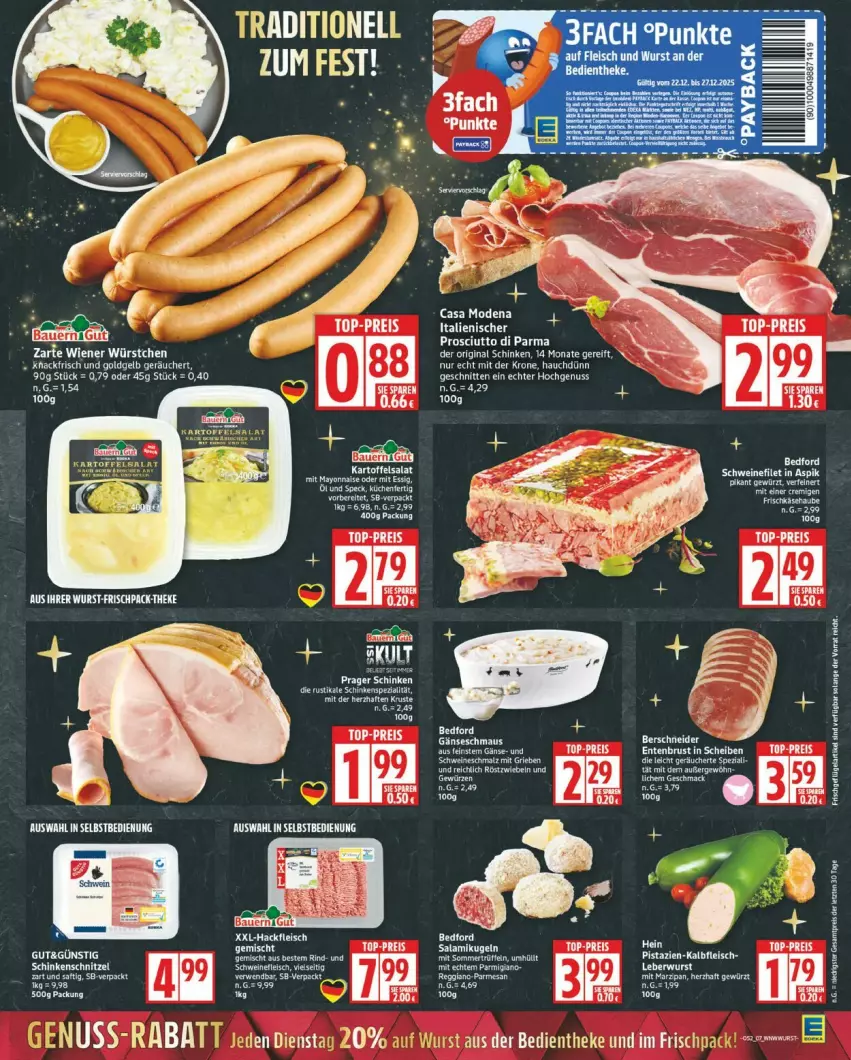 Aktueller Prospekt Edeka - Prospekte - von 22.12 bis 27.12.2025 - strona 7 - produkty: eis, ente, Entenbrust, essig, fleisch, gin, HP, Kalbfleisch, Kugel, malz, Maus, mayonnaise, nuss, reis, rind, saft, salami, schinken, schinkenschnitzel, Schmalz, schnitten, schnitzel, schwein, schweine, Speck, Ti, top-preis, wein, weine, Yo