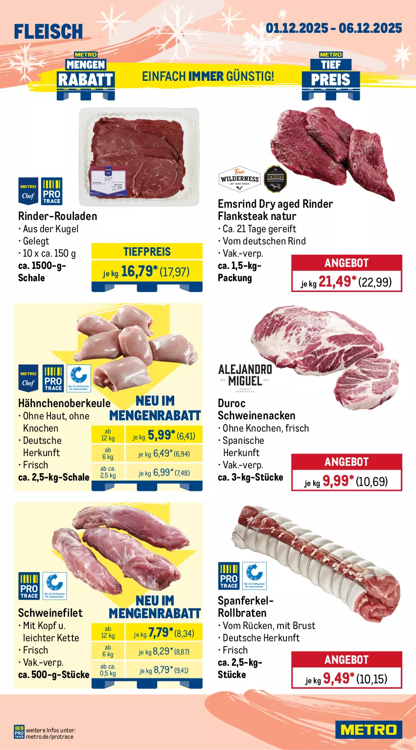 Aktueller Prospekt Metro - Wochen-Angebote - von 01.12 bis 06.12.2025 - strona 3 - produkty: angebot, beef, braten, bsf, decke, Deckel, eis, filet, Flanksteak, fleisch, Kette, Kugel, Metro, natur, reis, rind, rinder, rinder-rouladen, Rindersteak, roastbeef, rollbraten, rouladen, Schal, Schale, schwein, schweine, schweinefilet, schweinenacken, steak, steakhüfte, Ti, tiefpreis, wein, weine