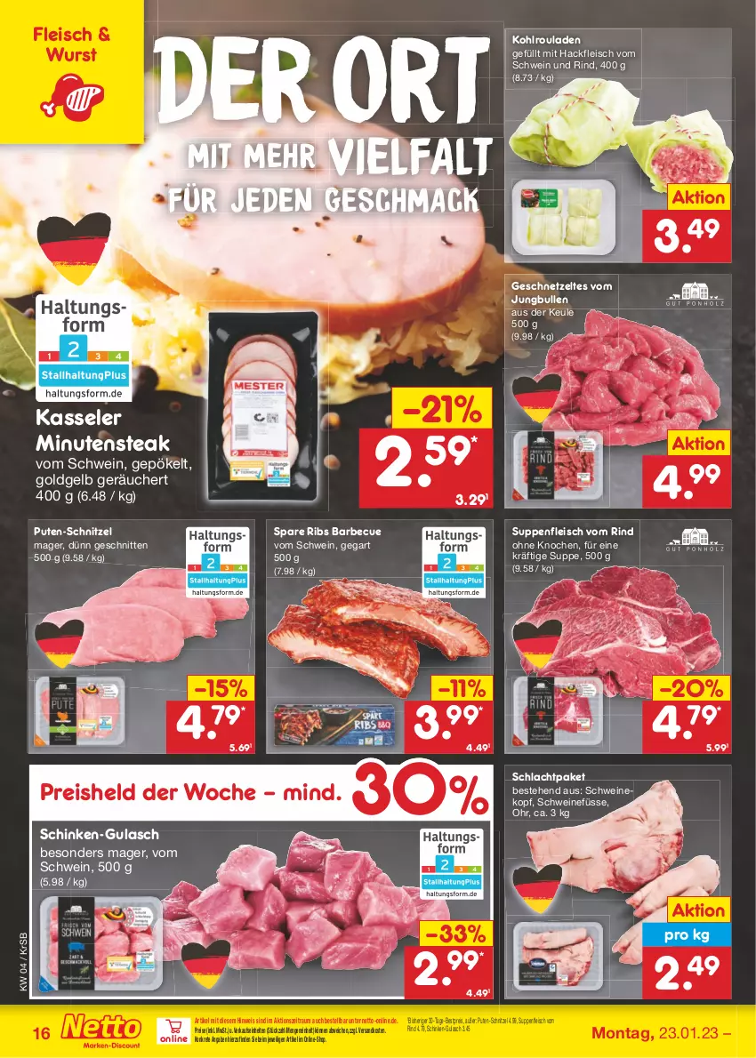 Aktueller Prospekt Netto Marken-Discount - Filial-Angebote - von 23.01 bis 28.01.2023 - strona 16 - produkty: barbecue, bestpreis, eis, fleisch, geschnetzeltes, gulasch, hackfleisch, jungbullen, kasseler, Kohlrouladen, mac, ndk, pute, reis, rind, rouladen, schinken, schnitten, schnitzel, schwein, schwein und rind, schweine, Schweinekopf, spare ribs, steak, suppe, suppen, suppenfleisch, Ti, vom schwein und rind, wein, weine, wurst, Zelt