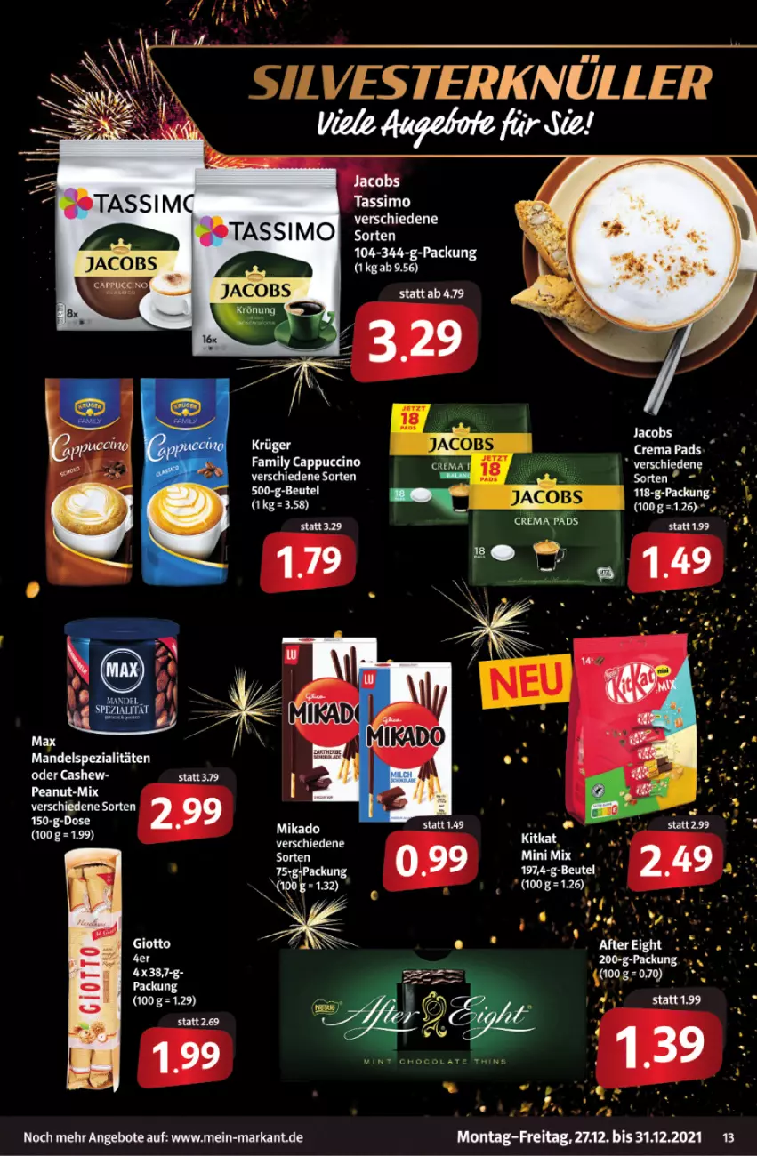 Aktueller Prospekt Markant - Prospekte - von 27.12 bis 31.12.2021 - strona 13 - produkty: angebot, angebote, beutel, bier, Cap, cappuccino, Cashew, cin, eier, giotto, jacobs, Jacobs Crema, krüger, mandel, mikado, sim, Spezi, tassimo