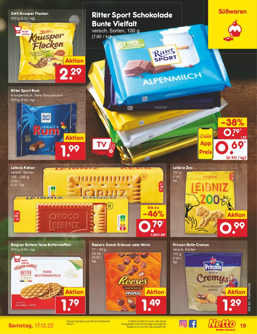 Aktueller Prospekt Netto Marken-Discount - Filial-Angebote - von 12.12 bis 17.12.2022 - strona 19 - produkty: angebot, bestpreis, butter, cremys, eis, erdnuss, keks, kekse, leibniz, LG, nuss, prinzen rolle, reis, ritter, ritter sport, rum, schoko, schokolade, snack, Spezi, Sport, Ti, waffeln, ZTE