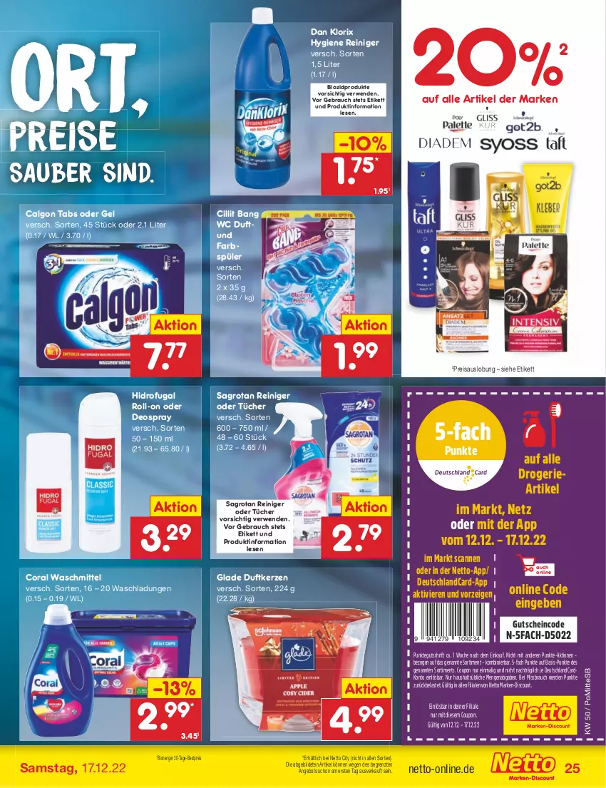 Aktueller Prospekt Netto Marken-Discount - Filial-Angebote - von 12.12 bis 17.12.2022 - strona 25 - produkty: angebot, bestpreis, bio, biozidprodukte, calgon, Cillit, cillit bang, Coral, coupon, deo, deospray, deutschlandcard, discount, Duftkerze, eis, erde, Glade, gutschein, kerze, LG, marken-discount, oder deospray, Rauch, reiniger, reis, roll-on, rwe, sagrotan, Ti, tücher, waschmittel, ZTE