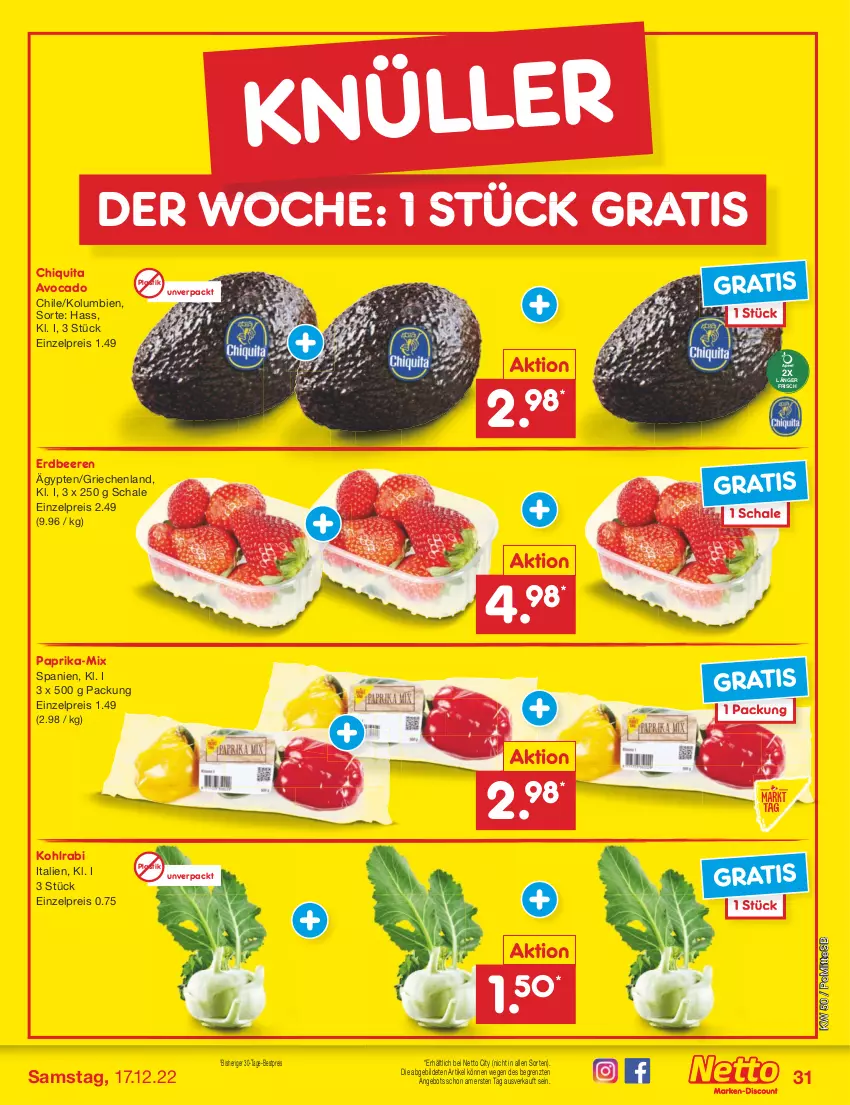 Aktueller Prospekt Netto Marken-Discount - Filial-Angebote - von 12.12 bis 17.12.2022 - strona 31 - produkty: angebot, asti, avocado, beere, beeren, bestpreis, chiquita, eis, erdbeere, erdbeeren, kohlrabi, paprika, reis, Schal, Schale, Ti, ZTE