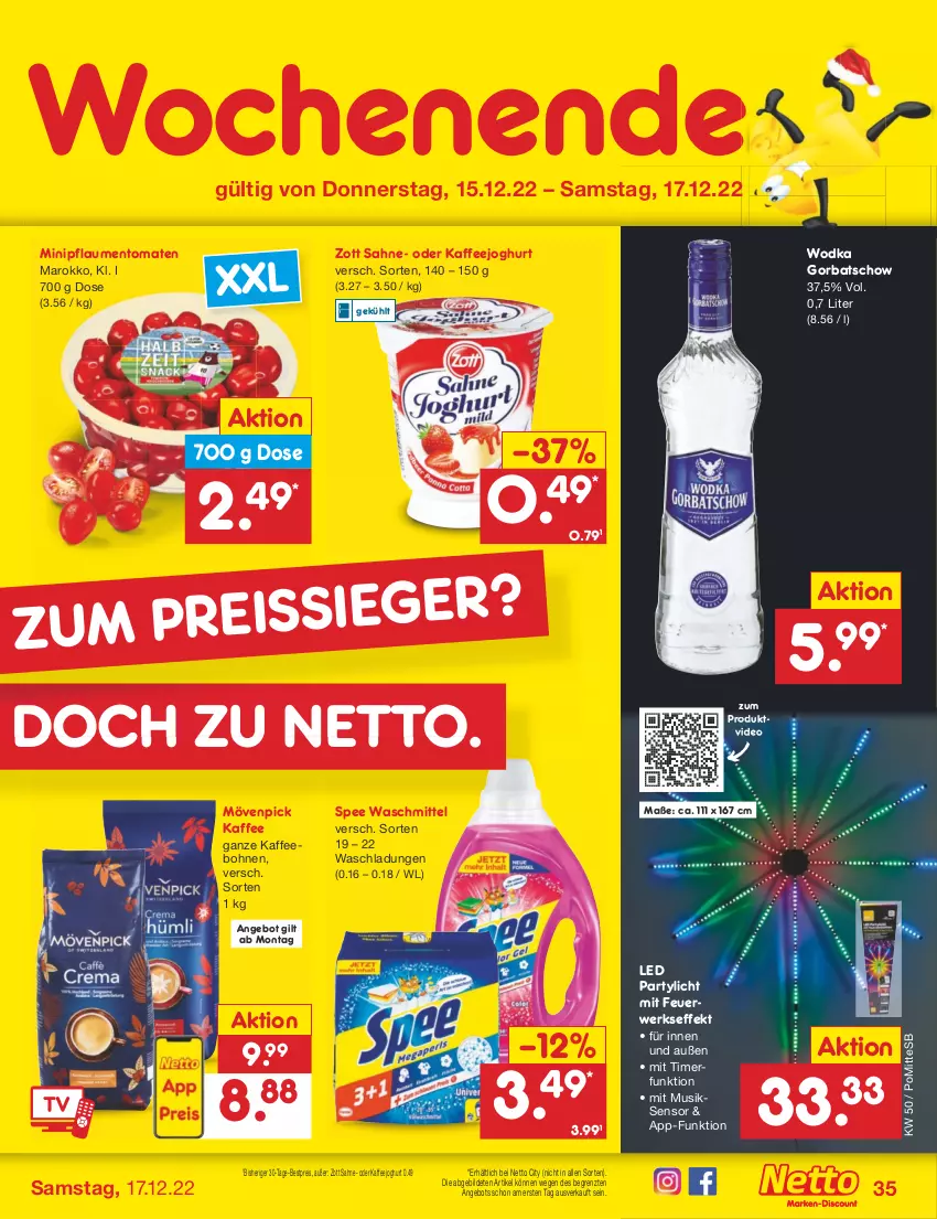 Aktueller Prospekt Netto Marken-Discount - Filial-Angebote - von 12.12 bis 17.12.2022 - strona 35 - produkty: angebot, bestpreis, bohne, bohnen, deo, eis, Gorbatschow, joghur, joghurt, kaffee, kaffeebohnen, mövenpick, mövenpick kaffee, pflaume, pflaumen, reis, rwe, sahne, spee, Ti, timer, tomate, tomaten, waschmittel, wodka, zott, ZTE