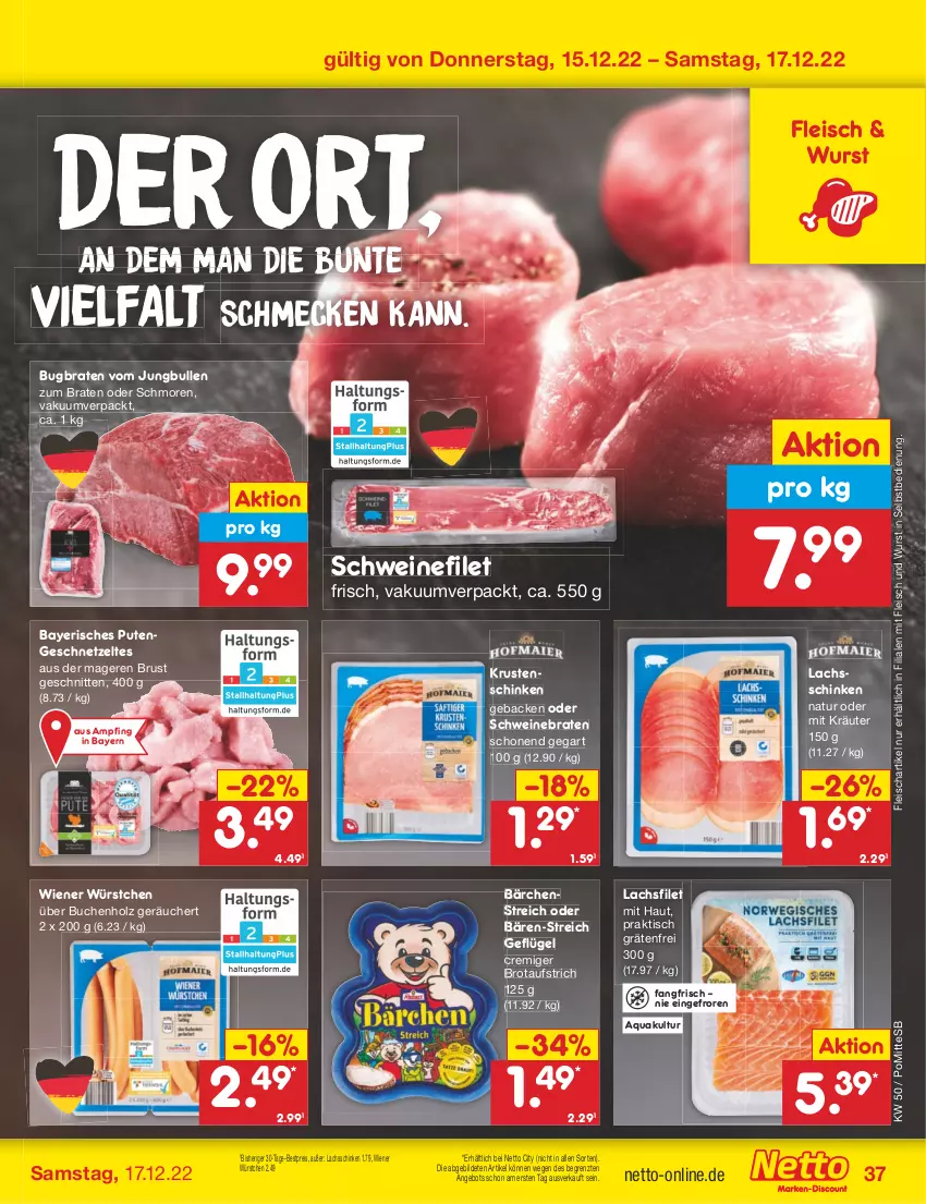 Aktueller Prospekt Netto Marken-Discount - Filial-Angebote - von 12.12 bis 17.12.2022 - strona 37 - produkty: angebot, aqua, aufstrich, bestpreis, braten, brot, brotaufstrich, buch, eis, filet, fleisch, geback, Geflügel, geschnetzeltes, Holz, jungbullen, kräuter, Krustenschinken, lachs, lachsfilet, lachsschinken, natur, pute, Putengeschnetzeltes, reis, schinken, schnitten, schwein, schweine, schweinebraten, schweinefilet, Ti, tisch, wein, weine, wiener, wiener würstchen, wurst, wurst in selbstbedienung, würstchen, Zelt, ZTE