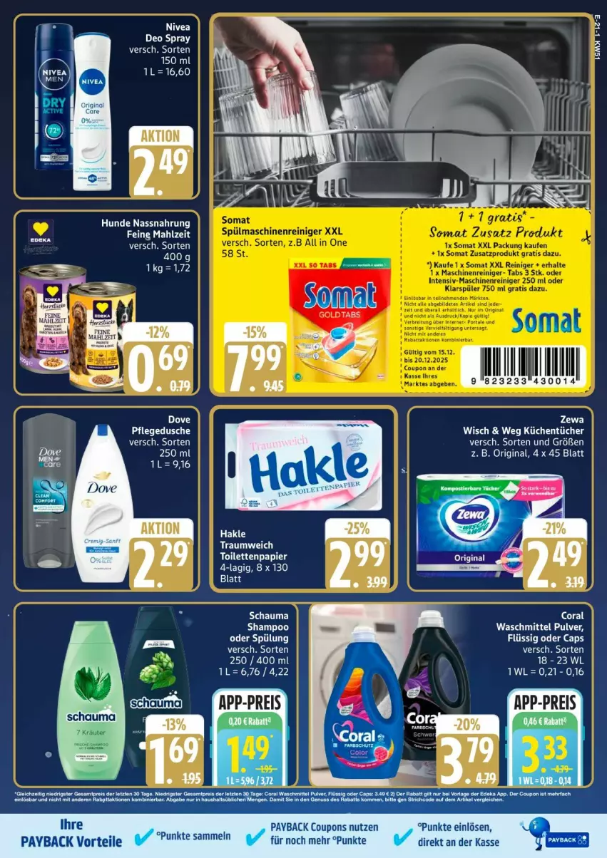 Aktueller Prospekt Edeka - Prospekte - von 15.12 bis 20.12.2025 - strona 25 - produkty: Coral, coupon, coupons, dove, dusche, eis, hakle, kräuter, Nassnahrung, payback, pflegedusche, reis, schauma, schauma shampoo, shampoo, somat, tee, waschmittel, Yo, zewa