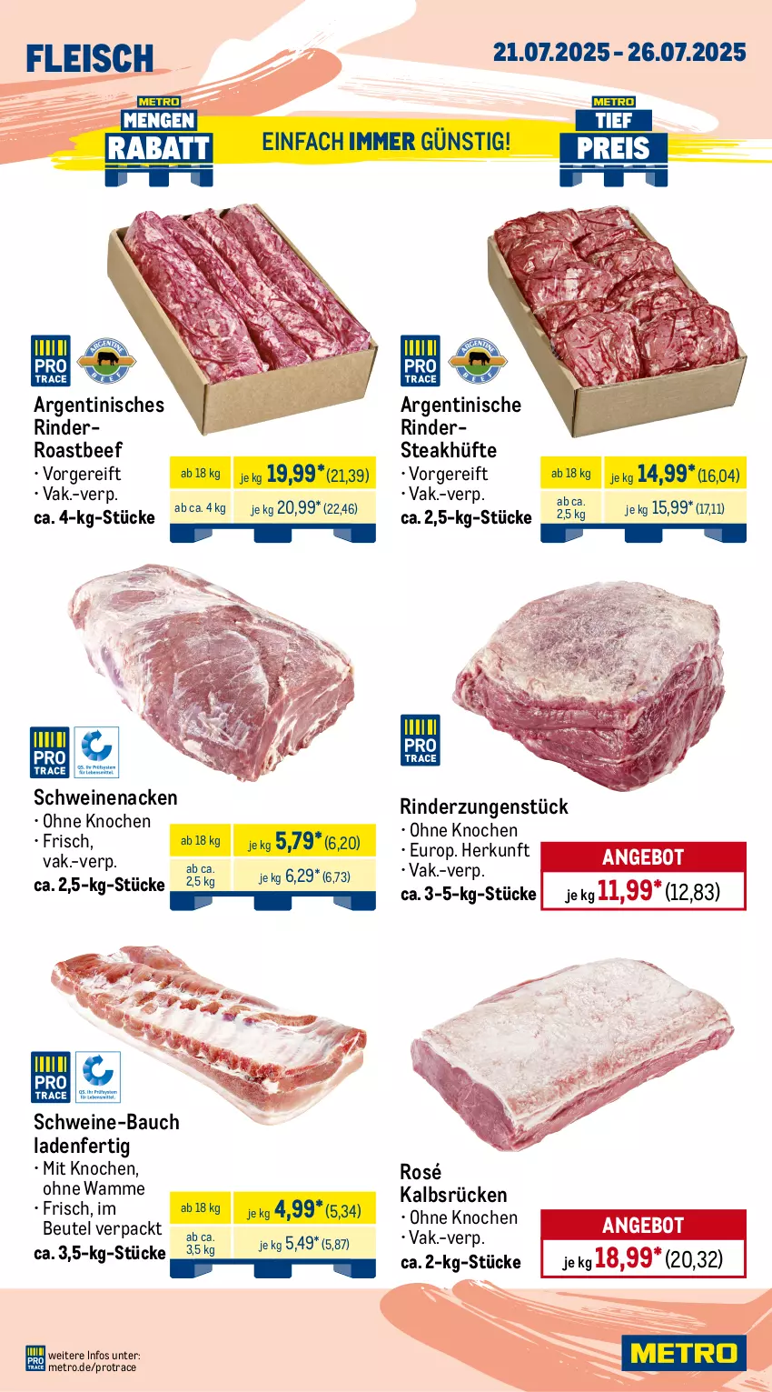 Aktueller Prospekt Metro - Wochen-Angebote Gastro - von 21.07 bis 26.07.2025 - strona 2 - produkty: angebot, aust, Bau, beef, beutel, burger, eis, erbsen, filet, fleisch, gewürz, grill, Metro, pflanze, pflanzen, rind, rinder, Rindersteak, Rinderzunge, roastbeef, Schal, Schale, schwein, schweine, schweine-bauch, schweinenacken, soja, steak, steakhüfte, Ti, wein, weine, Yo, ZTE
