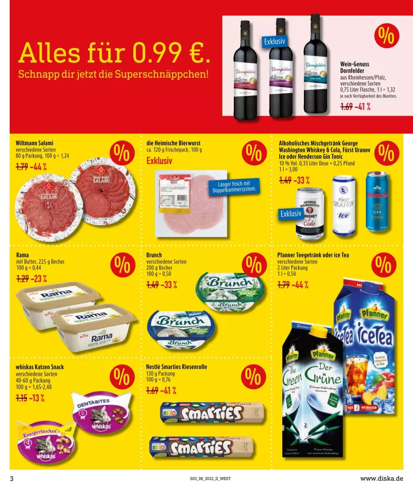 Aktueller Prospekt Diska - Prospekte - von 21.02 bis 26.02.2022 - strona 3 - produkty: alkohol, Becher, bier, butter, cola, dornfelder, enders, flasche, getränk, gin, ice tea, nuss, pfanne, Pfanner, rama, salami, smarties, snack, tee, Ti, tonic, wein, whiskas, whiskey, wiltmann, wurst