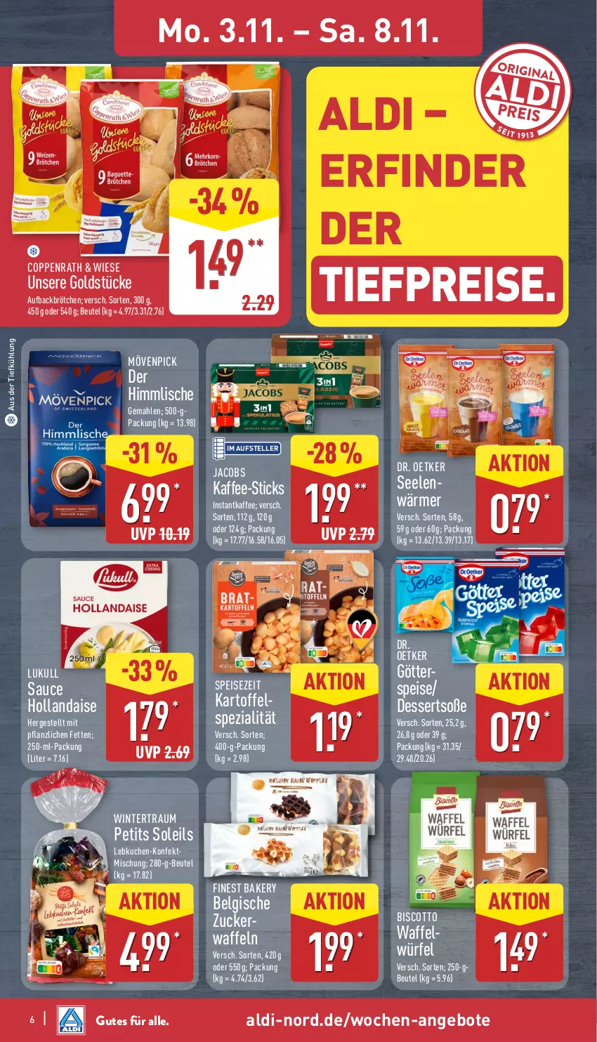 Aktueller Prospekt Aldi Nord - Von Montag - von 03.11 bis 08.11.2025 - strona 6 - produkty: aldi, angebot, angebote, aus der tiefkühlung, beutel, biscotto, brötchen, coppenrath, dessert, Dr. Oetker, eis, elle, Goldstücke, hollandaise, instantkaffee, jacobs, kaffee, kartoffel, kuchen, Lebkuchen, LG, lukull, mövenpick, reis, sauce, sauce hollandaise, Soße, Spezi, teller, Ti, tiefpreis, waffeln, würfel, zucker