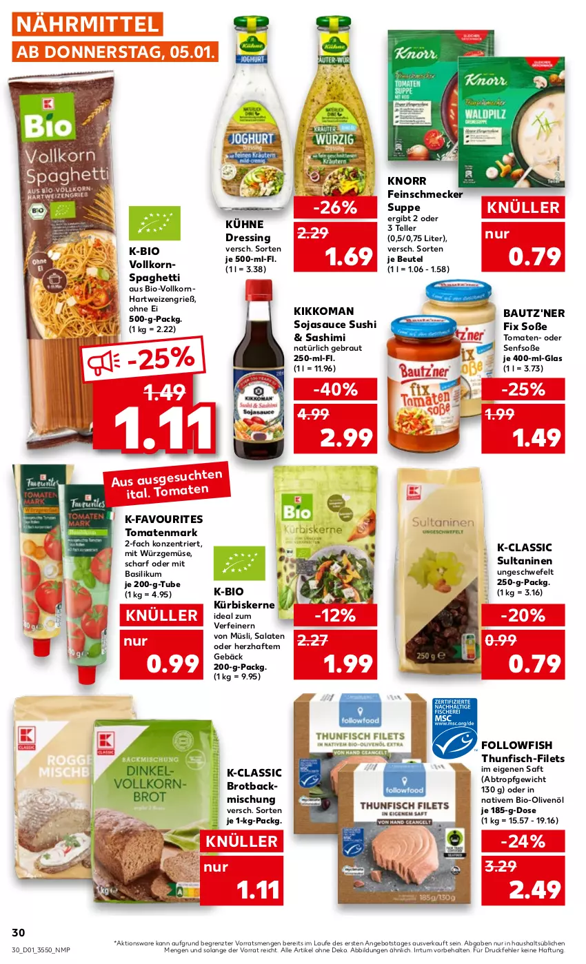 Aktueller Prospekt Kaufland - von 05.01 bis 11.01.2023 - strona 30 - produkty: angebot, backmischung, basilikum, Bau, bautz'ner, beutel, bio, Bio-Olivenöl, brot, dressing, elle, feinschmecker, filet, filets, fisch, followfish, hartweizen, kikkoman, knorr, korn, Kühne, Kürbis, kürbiskerne, müsli, olive, oliven, olivenöl, saft, salat, salate, sauce, senf, Senfsoße, soja, sojasauce, Soße, spaghetti, suppe, Sushi, teller, thunfisch, Ti, tomate, tomaten, tomatenmark, ZTE