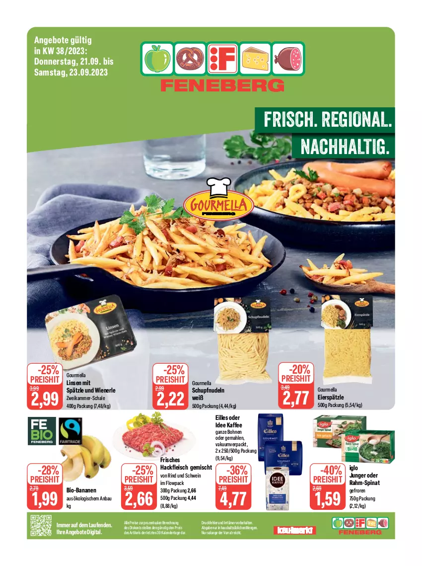 Aktueller Prospekt Feneberg - Prospekte - von 21.09 bis 23.09.2023 - strona 1 - produkty: angebot, angebote, banane, bananen, Bau, bio, bio-bananen, bohne, bohnen, eier, eierspätzle, eis, elle, fleisch, hackfleisch, hackfleisch gemischt, iglo, kaffee, Laufen, linsen, nudel, nudeln, rahm-spinat, reis, rind, Schal, Schale, schwein, spinat, Ti, wein, wiener, ZTE