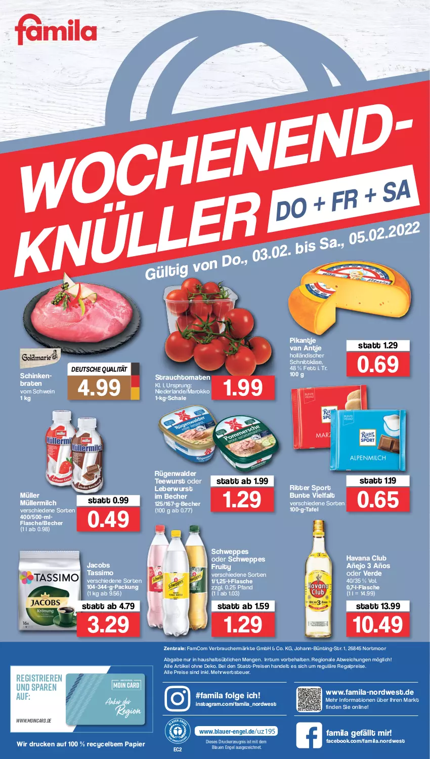 Aktueller Prospekt Famila - Prospekte - von 31.01 bis 05.02.2022 - strona 36 - produkty: auer, Becher, braten, drucker, eis, Engel, erde, flasche, Havana Club, holländischer schnittkäse, jacobs, jacobs tassimo, Käse, kerze, leberwurst, LG, milch, Müller, müllermilch, papier, Rauch, regal, reis, ritter, ritter sport, rügenwalder, rwe, Schal, Schale, schinken, schnittkäse, schwein, schweppes, sim, Sport, strauchtomaten, tassimo, tee, teewurst, Ti, tomate, tomaten, wein, wurst