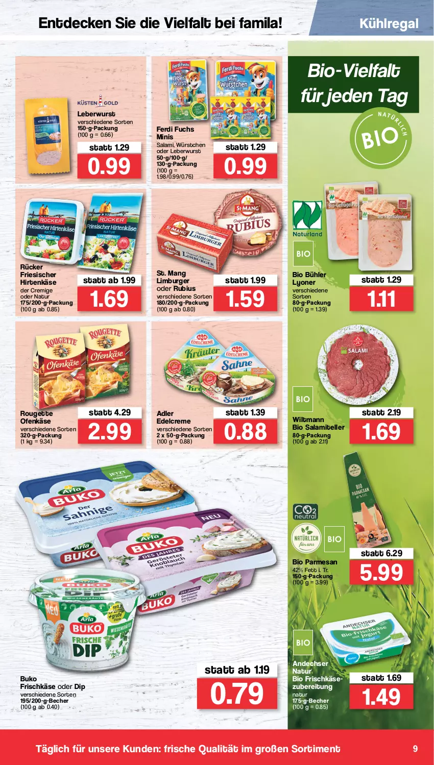 Aktueller Prospekt Famila - Prospekte - von 31.01 bis 05.02.2022 - strona 9 - produkty: andechser natur, Becher, bio, Buko, burger, creme, decke, dip, edelcreme, elle, ferdi fuchs, friesischer hirtenkäse, frischkäse, frischkäsezubereitung, hirtenkäse, Käse, kühlregal, leberwurst, Limburger, lyoner, natur, Ofen, Ofenkäse, regal, rouge, rougette, Rubius, salami, St. Mang, teller, Ti, wiltmann, wurst, würstchen, Yo