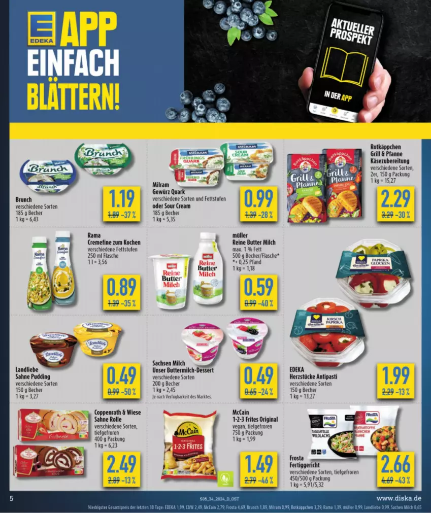 Aktueller Prospekt Diska - von 12.08 bis 17.08.2024 - strona 5 - produkty: antipasti, asti, Becher, butter, buttermilch, coppenrath, deka, dessert, fertiggericht, flasche, gewürz, gin, grill, Käse, kirsch, LG, milch, milram, Müller, paprika, pfanne, pudding, quark, rama, rotkäppchen, sac, sahne, Ti