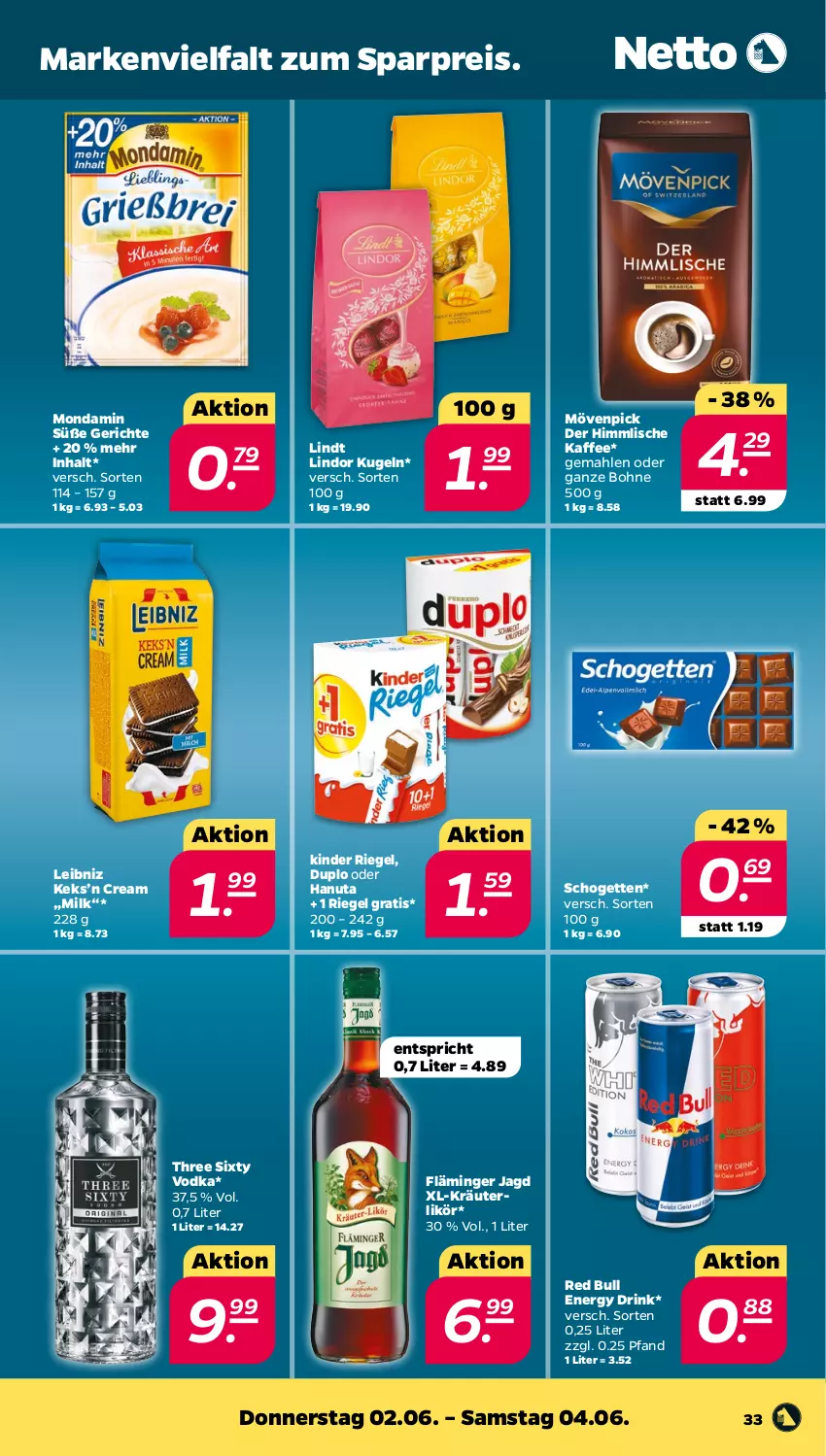 Aktueller Prospekt Netto - Angebote ab Montag - von 30.05 bis 04.06.2022 - strona 33 - produkty: bohne, drink, duplo, eis, energy drink, hanuta, kaffee, keks, Kinder, kinder riegel, kräuter, kräuterlikör, Kugel, leibniz, likör, lindor, lindt, mondamin, mövenpick, red bull, reis, riegel, schogetten, Three Sixty, Ti, vodka