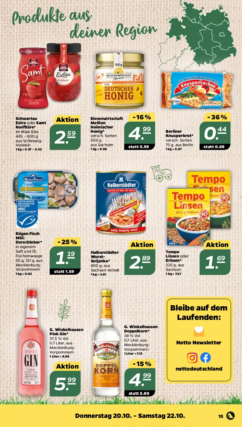 Aktueller Prospekt Netto - Woche 42 - von 17.10 bis 22.10.2022 - strona 15 - produkty: berliner, brot, doppelkorn, Dorsch, erbsen, fisch, fische, gin, honig, konfitüre, korn, Laufen, linsen, sac, saft, Schwartau, Tempo, Ti, Waage, winkelhausen, wurst