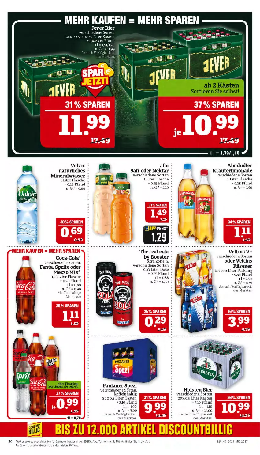 Aktueller Prospekt Marktkauf - Prospekt - von 01.12 bis 07.12.2024 - strona 20 - produkty: aktionspreis, almdudler, Alwa, bier, coca-cola, cola, deka, eis, fanta, flasche, holsten, kräuter, LG, limo, limonade, Mezzo Mix, mineralwasser, Nektar, nuss, Paula, paulaner, pils, pilsener, reis, saft, Spezi, sprite, tee, Ti, veltins, veltins pilsener, volvic, wasser, ZTE