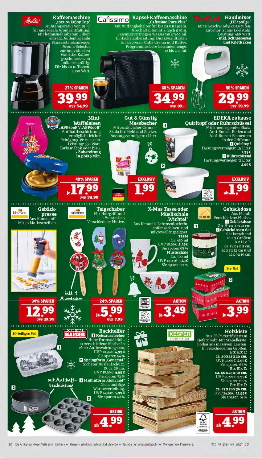 Aktueller Prospekt Marktkauf - Prospekt - von 01.12 bis 07.12.2024 - strona 30 - produkty: Ausstecher, auto, ball, Becher, Behälter, caffe, Cafissimo, deka, edelstahl, eier, eis, elle, espresso, getränk, getränke, handmixer, Holz, Intel, kaffee, kaffeemaschine, lebensmittel, LG, Liege, mac, mehl, Messbecher, mikrowelle, Mixer, Muffin, Muffinform, müsli, Müslischale, nerf, reis, rel, ring, Rührschüssel, Schal, Schale, Schneebesen, schüssel, sim, Springform, spülmaschinen, tasse, tee, Teigschaber, Ti, Toner, topf, wasser, wassertank, zucker