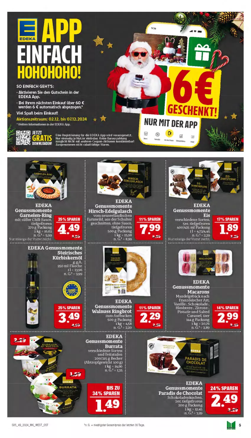 Aktueller Prospekt Marktkauf - Prospekt - von 01.12 bis 07.12.2024 - strona 5 - produkty: auto, Becher, beere, caramel, chili, cola, coupon, deka, eis, ente, erde, flasche, garnelen, gulasch, gutschein, himbeer, himbeere, kuchen, Kürbis, Kürbiskernöl, LG, mac, Macarons, mandel, nuss, reis, sauce, schnitten, schoko, schokolade, schokoladen, Ti, tisch, vanille, Wild, zitrone, ZTE