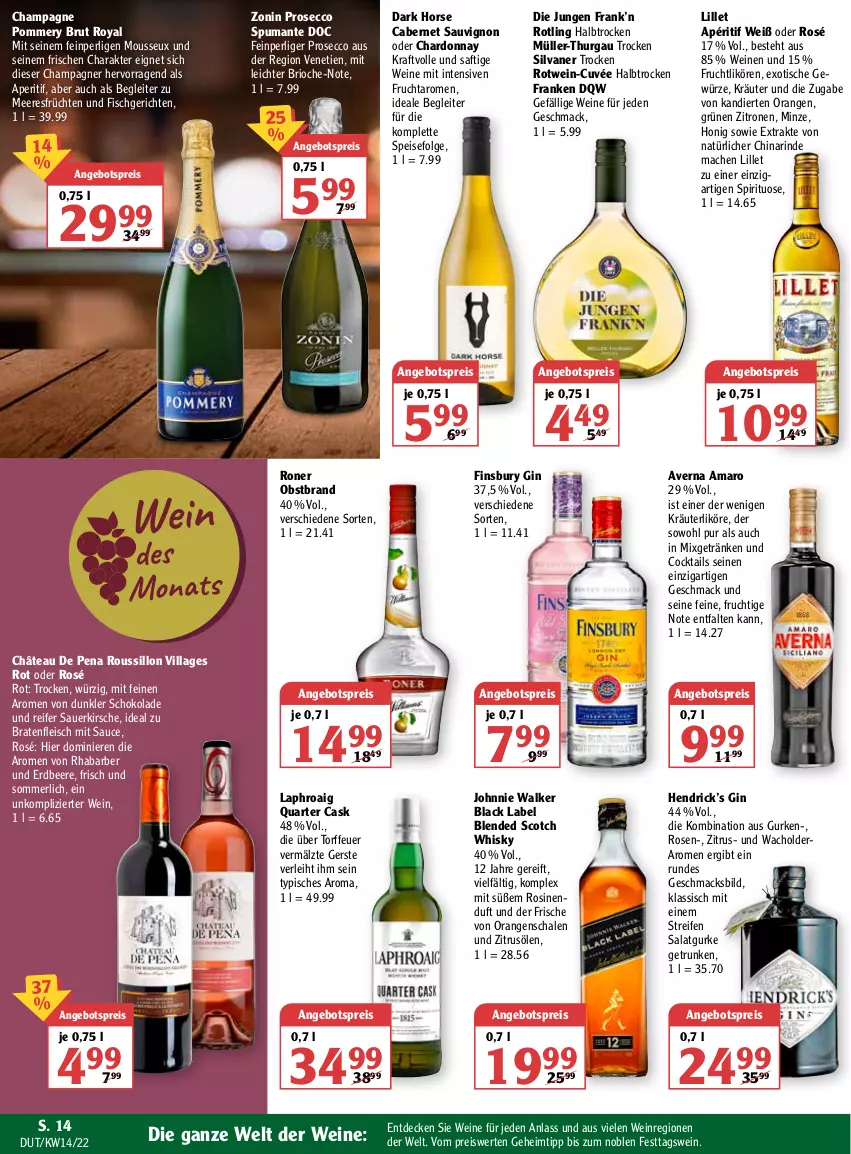 Aktueller Prospekt Globus - Prospekte - von 04.04 bis 09.04.2022 - strona 16 - produkty: amaro, angebot, angebotspreis, aperitif, auer, averna, beere, black label, blended scotch, blended scotch whisky, braten, brut, cabernet, cabernet sauvignon, champagne, champagner, chardonnay, cocktail, cocktails, cuvée, decke, ecco, eis, erdbeere, finsbury, fisch, fleisch, frucht, früchte, früchten, getränk, getränke, gewürz, gin, gsw, gurke, gurken, honig, johnnie walker, kirsch, kirsche, kraft, kräuter, kräuterlikör, lack, laphroaig, LG, likör, lillet, mac, meeresfrüchte, merl, minze, Mixgetränk, mousse, Müller, Müller-Thurgau, obst, Obstbrand, orange, orangen, prosecco, puma, reifen, reis, rhabarber, rind, rosen, rotwein, saft, salat, Salatgurke, sauce, sauvignon, Schal, Schale, schoko, schokolade, scotch, scotch whisky, silvaner, spumante, Ti, tisch, wein, weine, whisky, zitrone, zitronen, zonin, ZTE