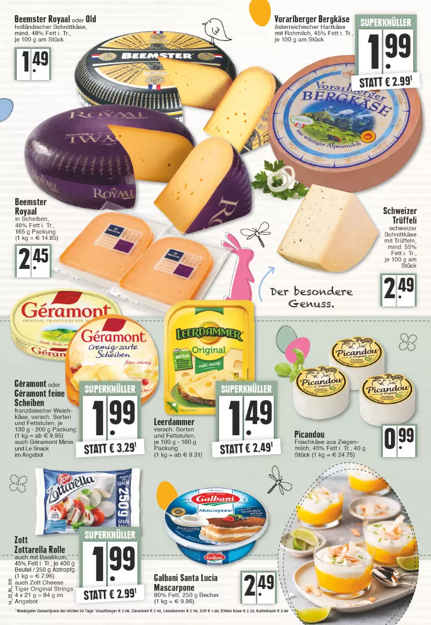 Aktueller Prospekt Edeka - Angebote der Woche - von 03.04 bis 08.04.2023 - strona 10 - produkty: angebot, basilikum, Becher, Beemster, Berger, Bergkäse, beutel, frischkäse, galbani, gin, hartkäse, holländischer schnittkäse, Käse, leerdammer, mascarpone, milch, nuss, rel, ring, schnittkäse, snack, String, Ti, Trüffel, zott, ZTE