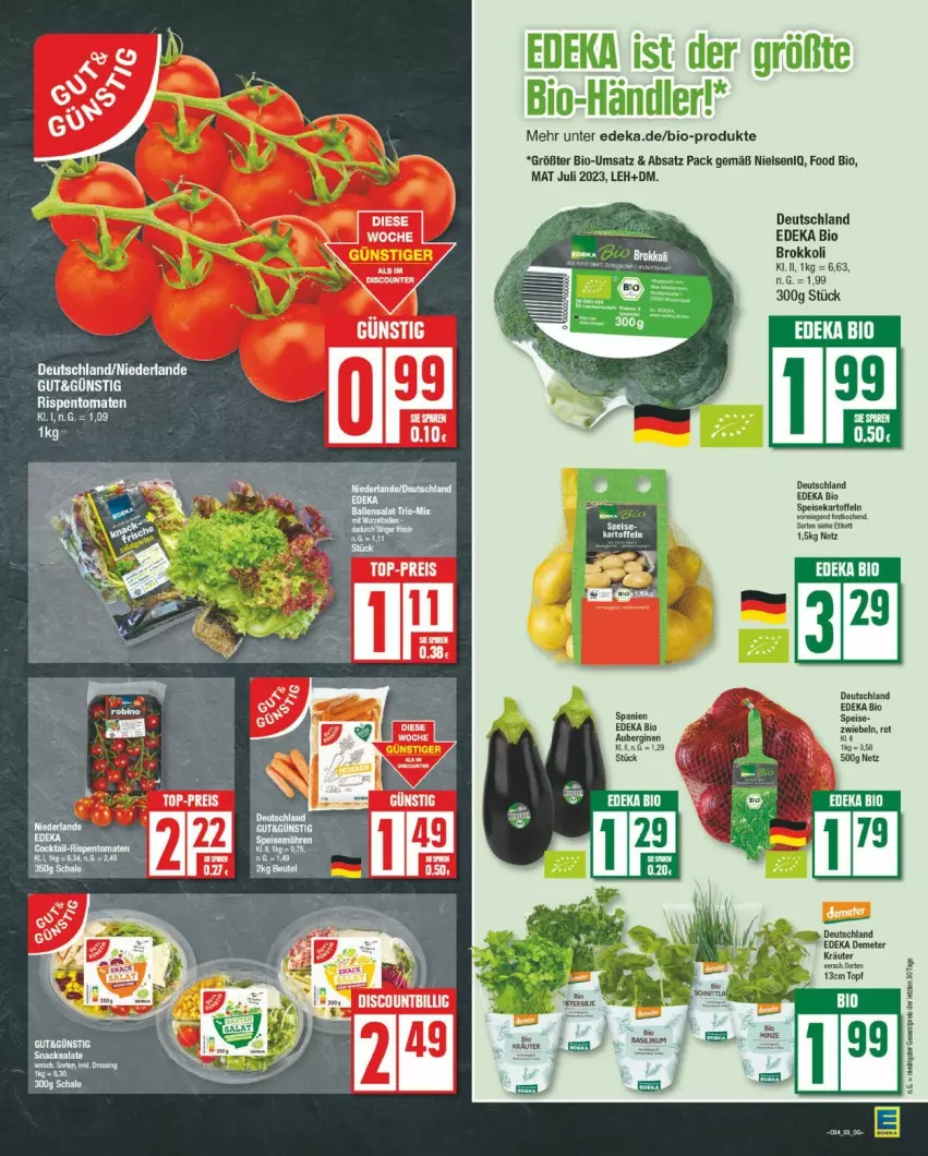 Aktueller Prospekt Edeka - Prospekte - von 19.08 bis 24.08.2024 - strona 3 - produkty: bio, brokkoli, deka, edeka bio, eis, kartoffel, kartoffeln, kräuter, rispentomaten, speisekartoffeln, Ti, tomate, tomaten, topf, ZTE