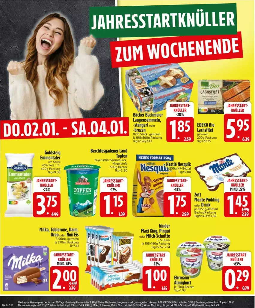 Aktueller Prospekt Edeka - Prospekte - von 30.12.2025 bis 04.01.2026 - strona 26 - produkty: almighur, almighurt, Becher, bio, daim, deka, drink, edeka bio, ehrmann, ehrmann almighurt, eier, eis, emmentaler, filet, goldsteig, Kinder, lachs, lachsfilet, milch, milch-schnitte, milka, monte, nesquik, nuii, oreo, pingui, pudding, Semmel, tee, toblerone, zott, Zott Monte